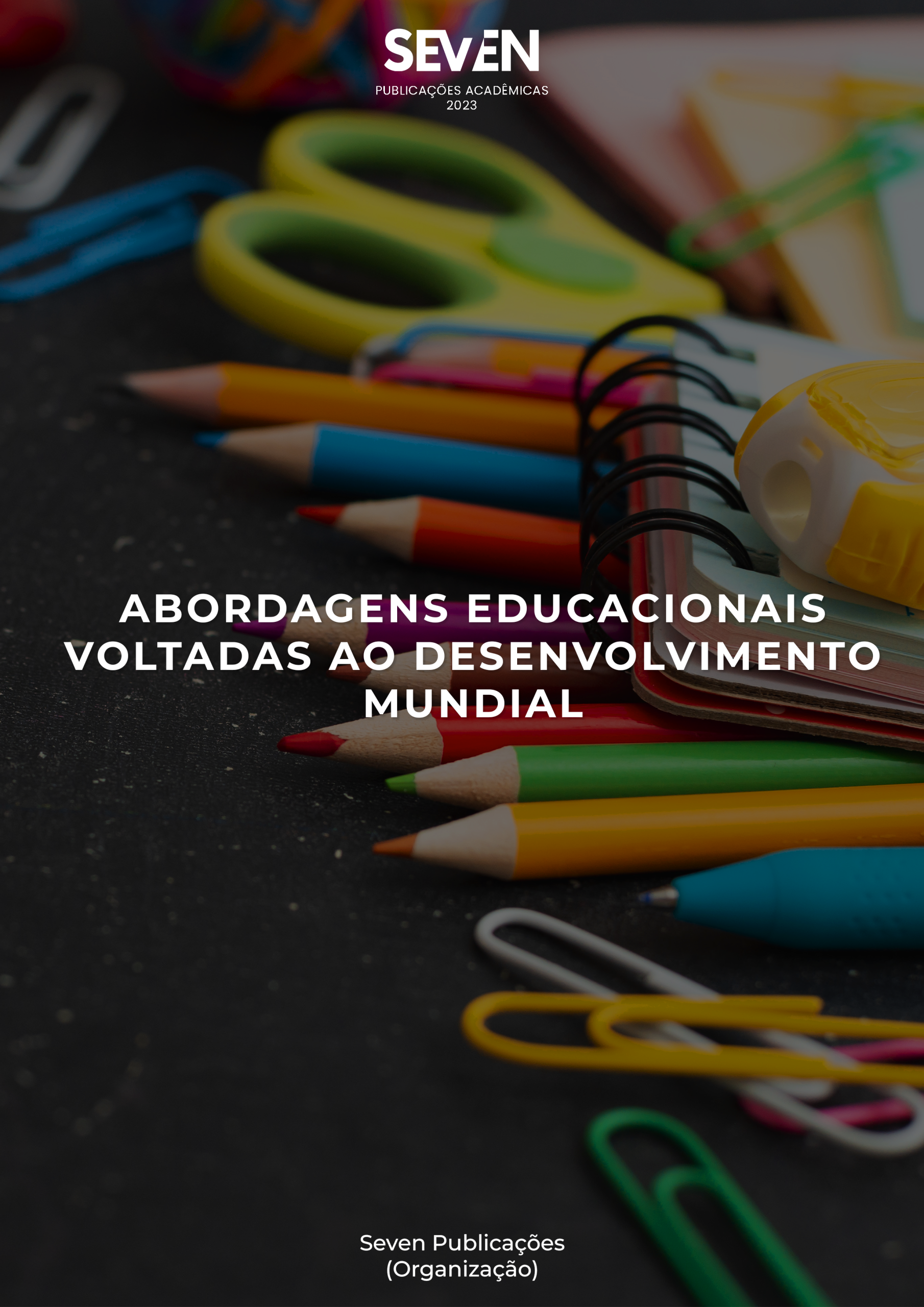 Abordagens educacionais voltadas ao desenvolvimento mundial