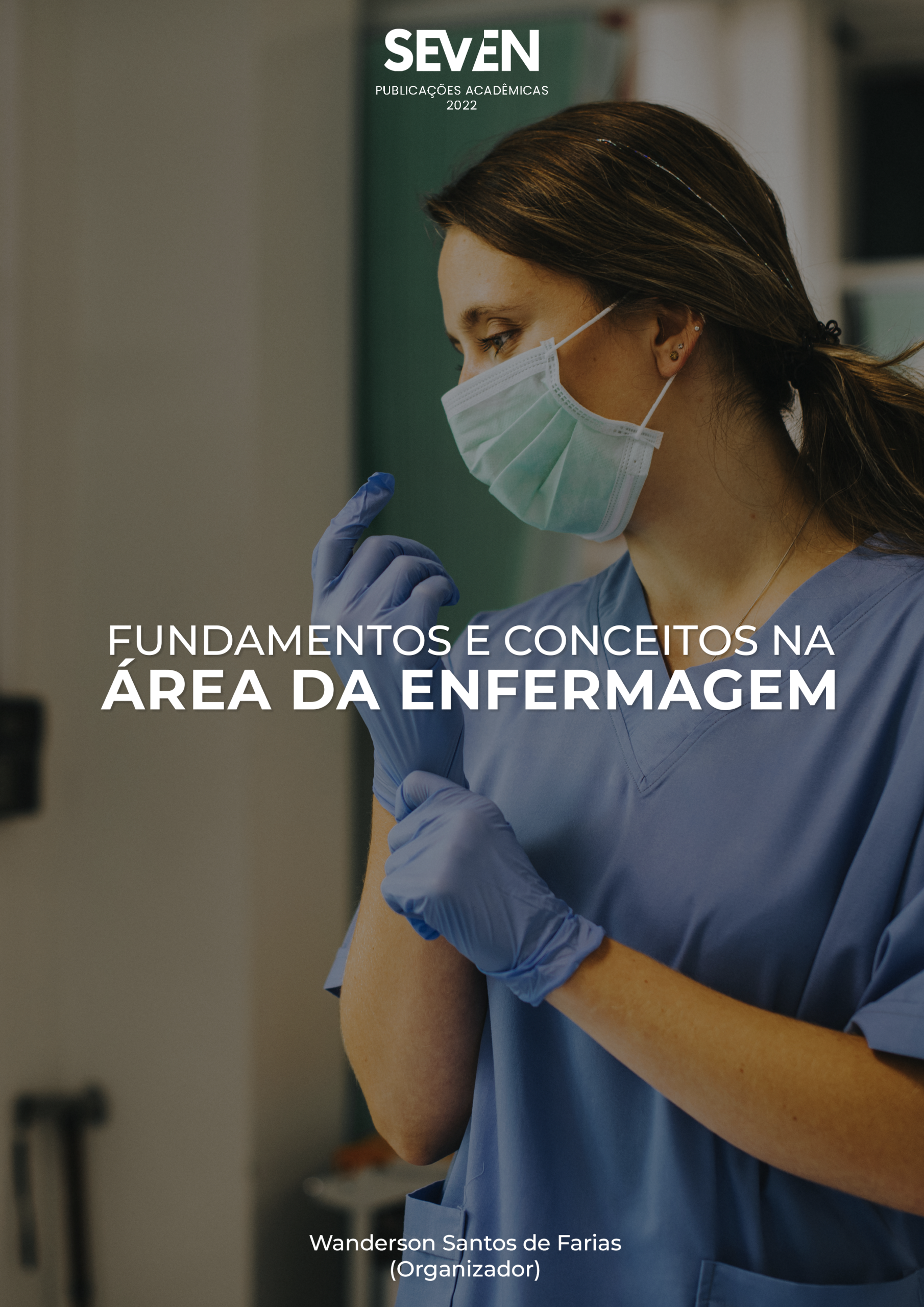 Fundamentos e conceitos na área da enfermagem