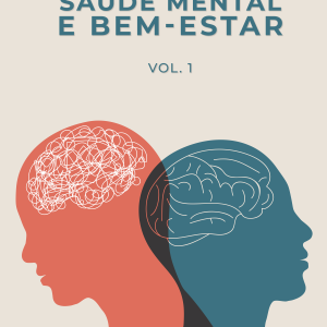 Saúde mental e bem-estar Vol. 1