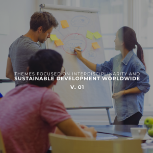 Themes focused on interdisciplinarity and sustainable development worldwide