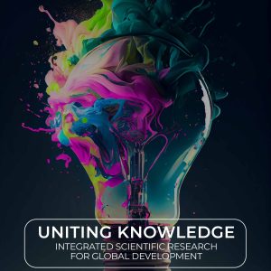 Uniting Knowledge Integrated Scientific Research For Global Development V.2