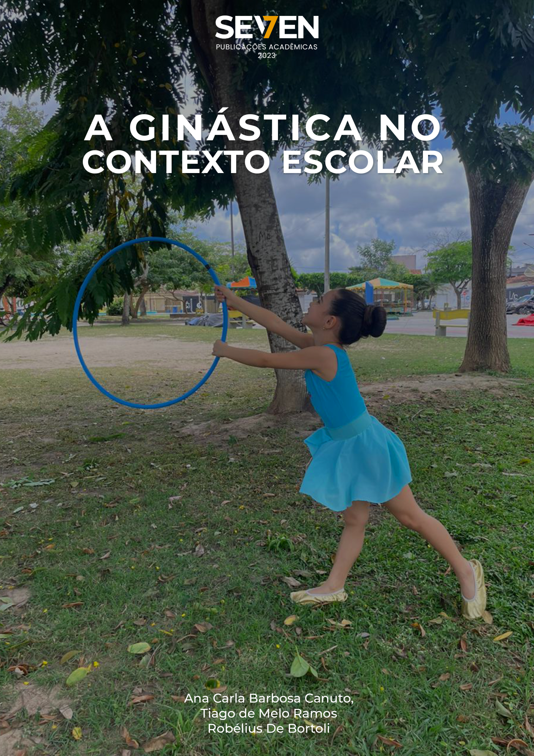 A Ginástica no Contexto Escolar