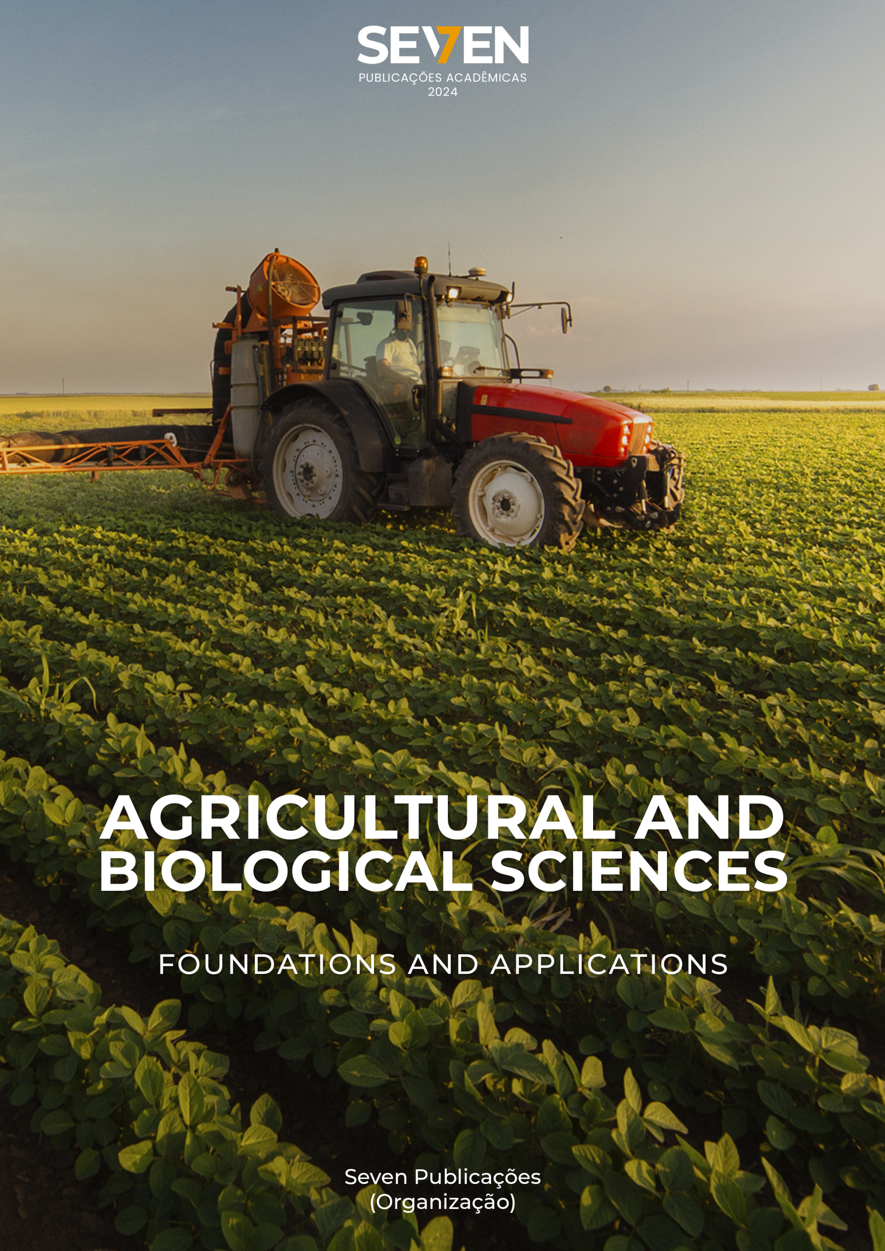 Agricultural and Biological Sciences: Foundations and Applications