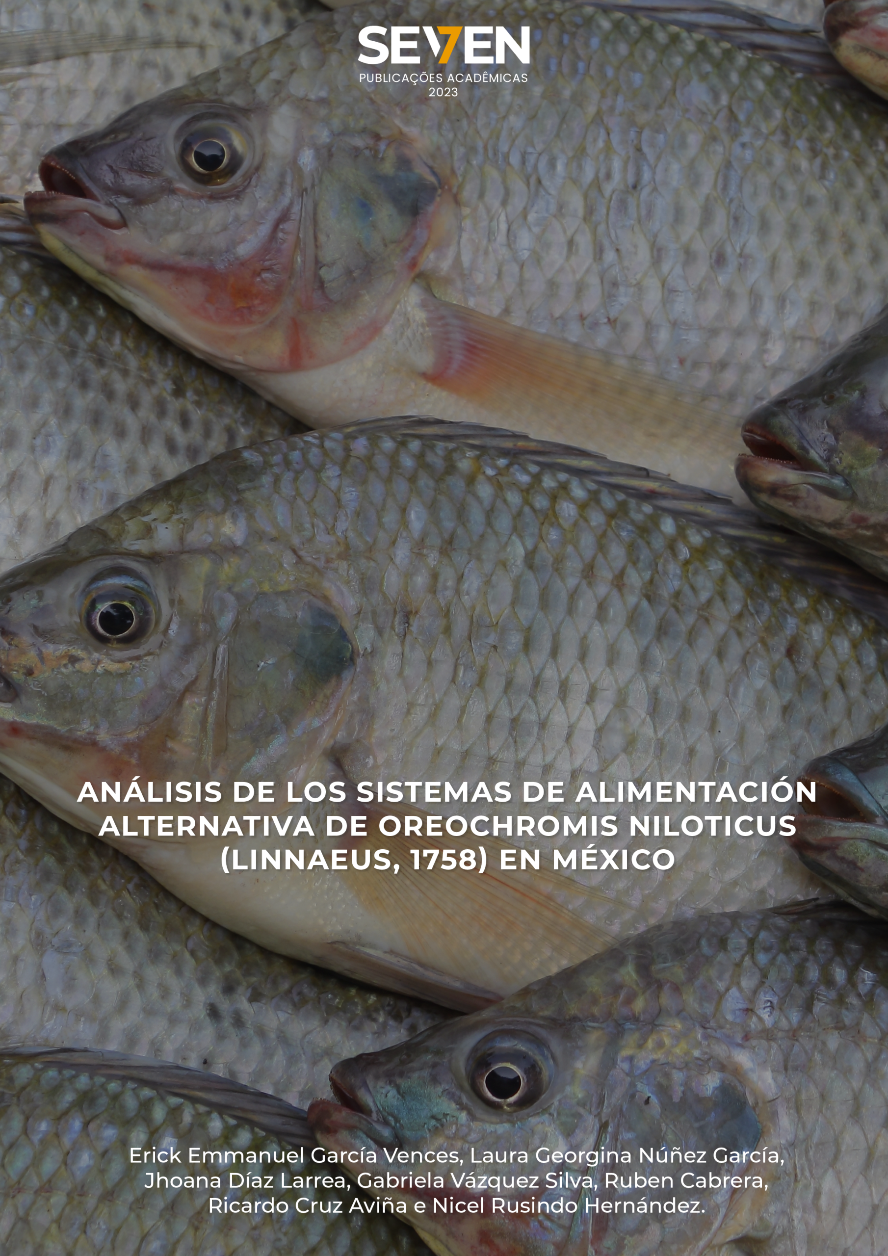 Análisis de los sistemas de alimentación alternativa de Oreochromis niloticus (Linnaeus, 1758) en México