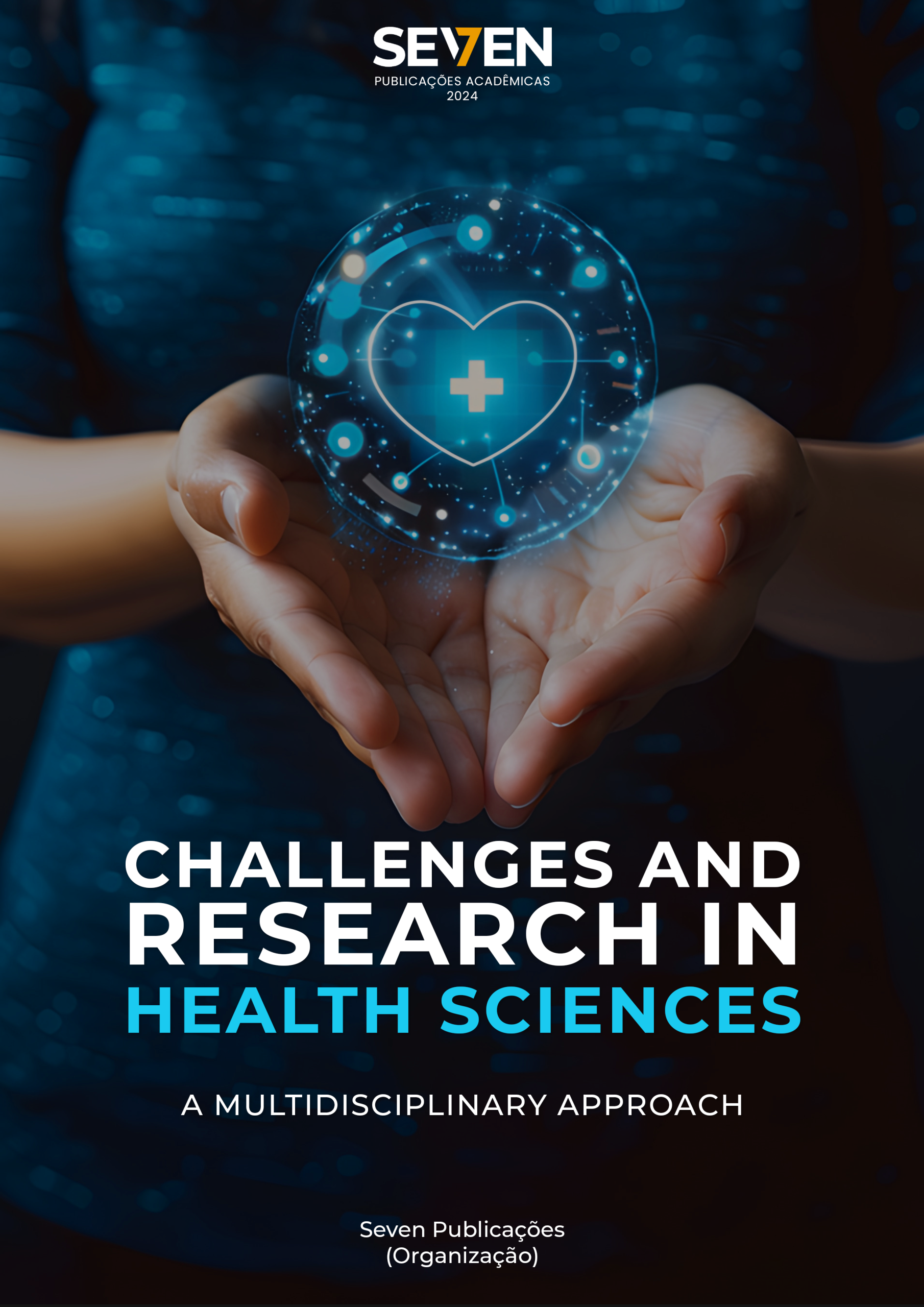 Challenges and Research in Health Sciences: A Multidisciplinary Approach