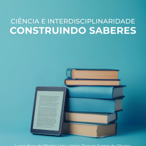 Ciência e interdisciplinaridade: Construindo saberes