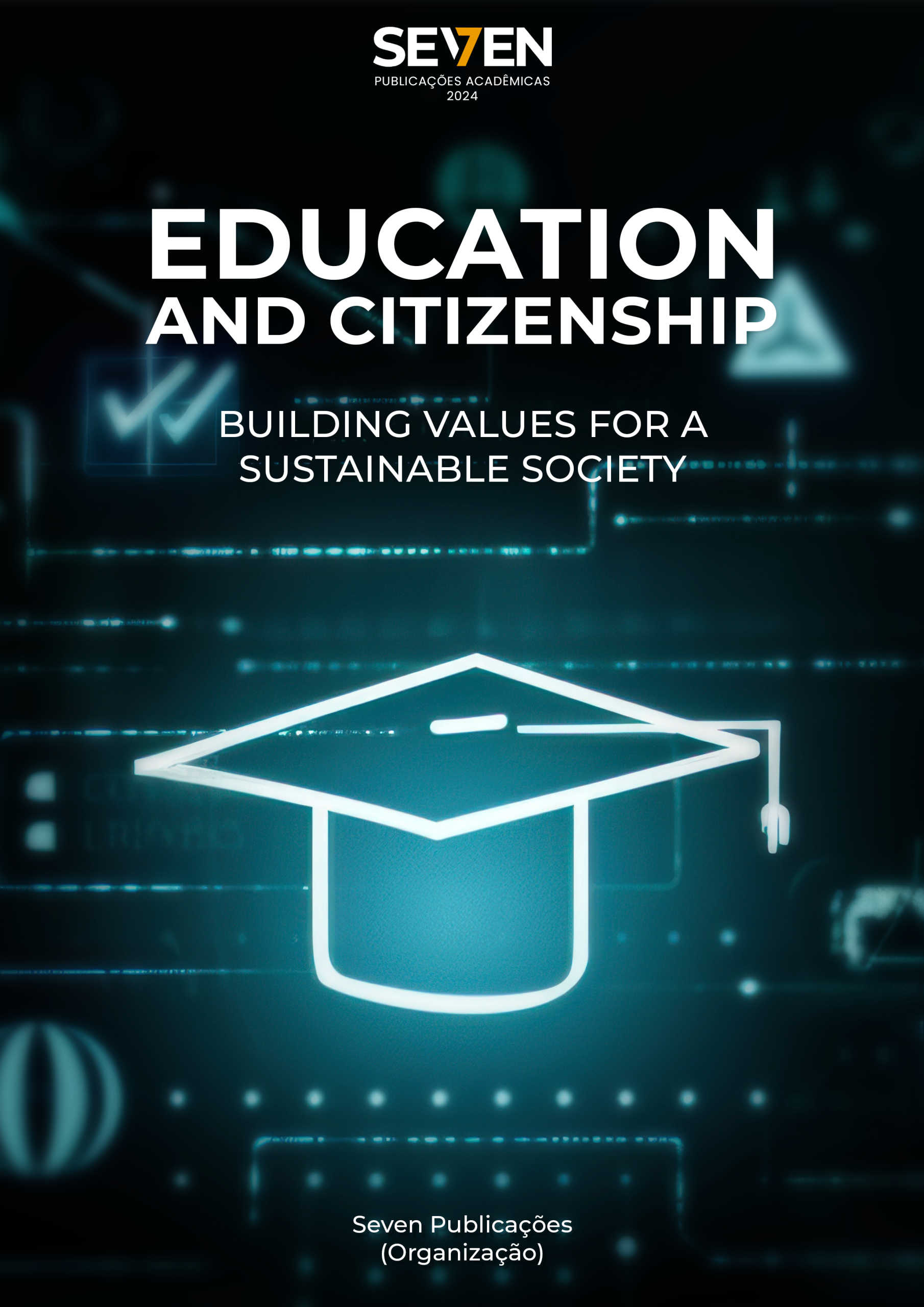 Education and Citizenship: Building Values for a Sustainable Society