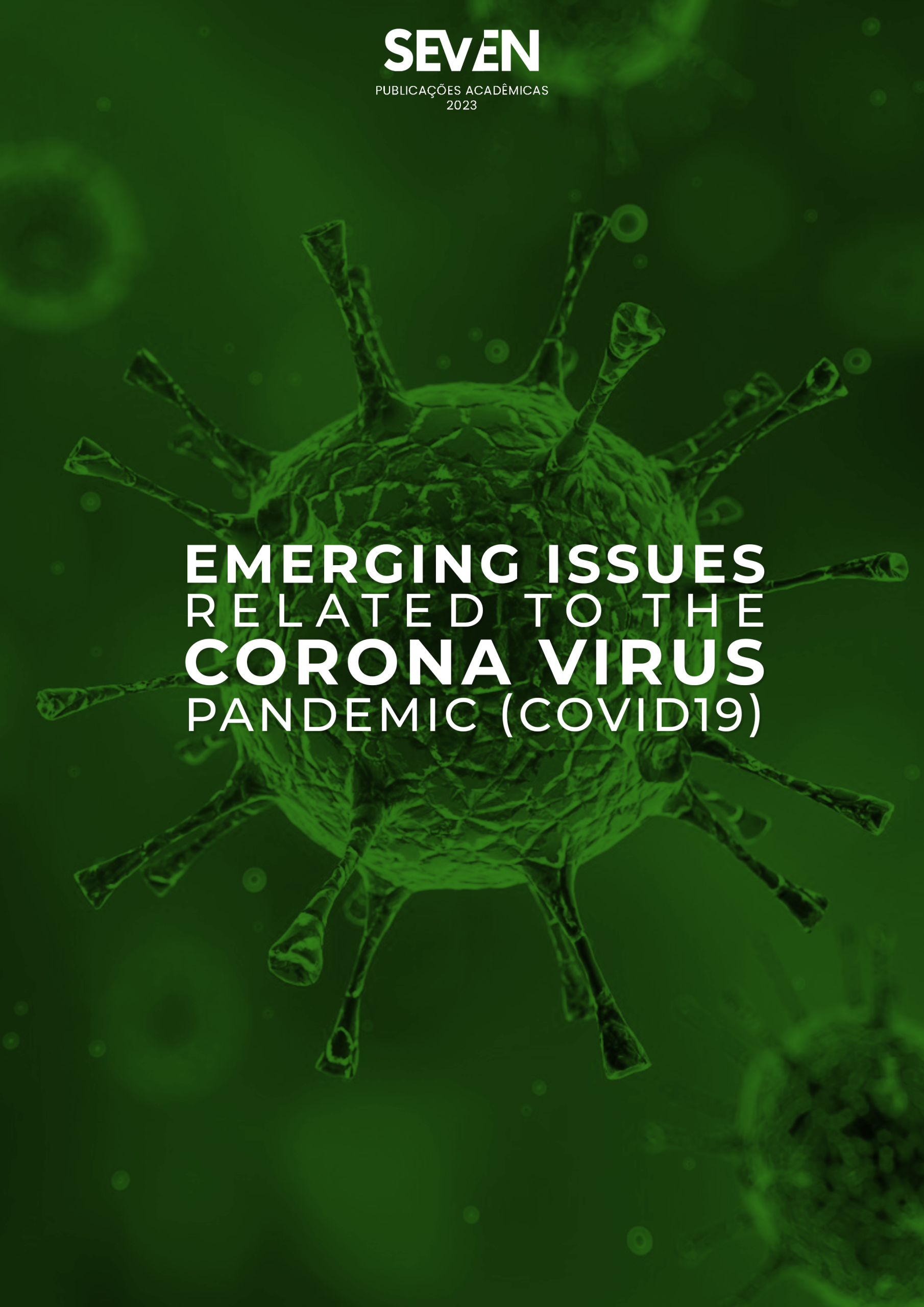 Emerging issues related to the corona virus pandemic (COVID 19)