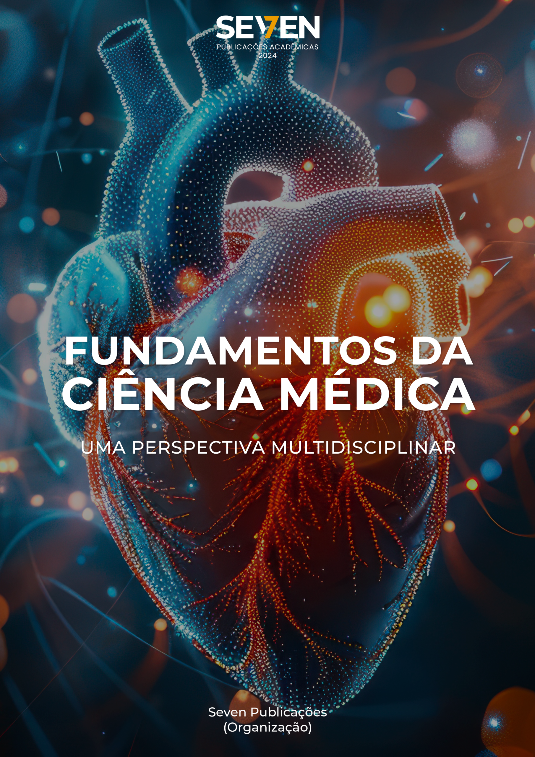 Fundamentos da Ciência Médica: Uma Perspectiva Multidisciplinar
