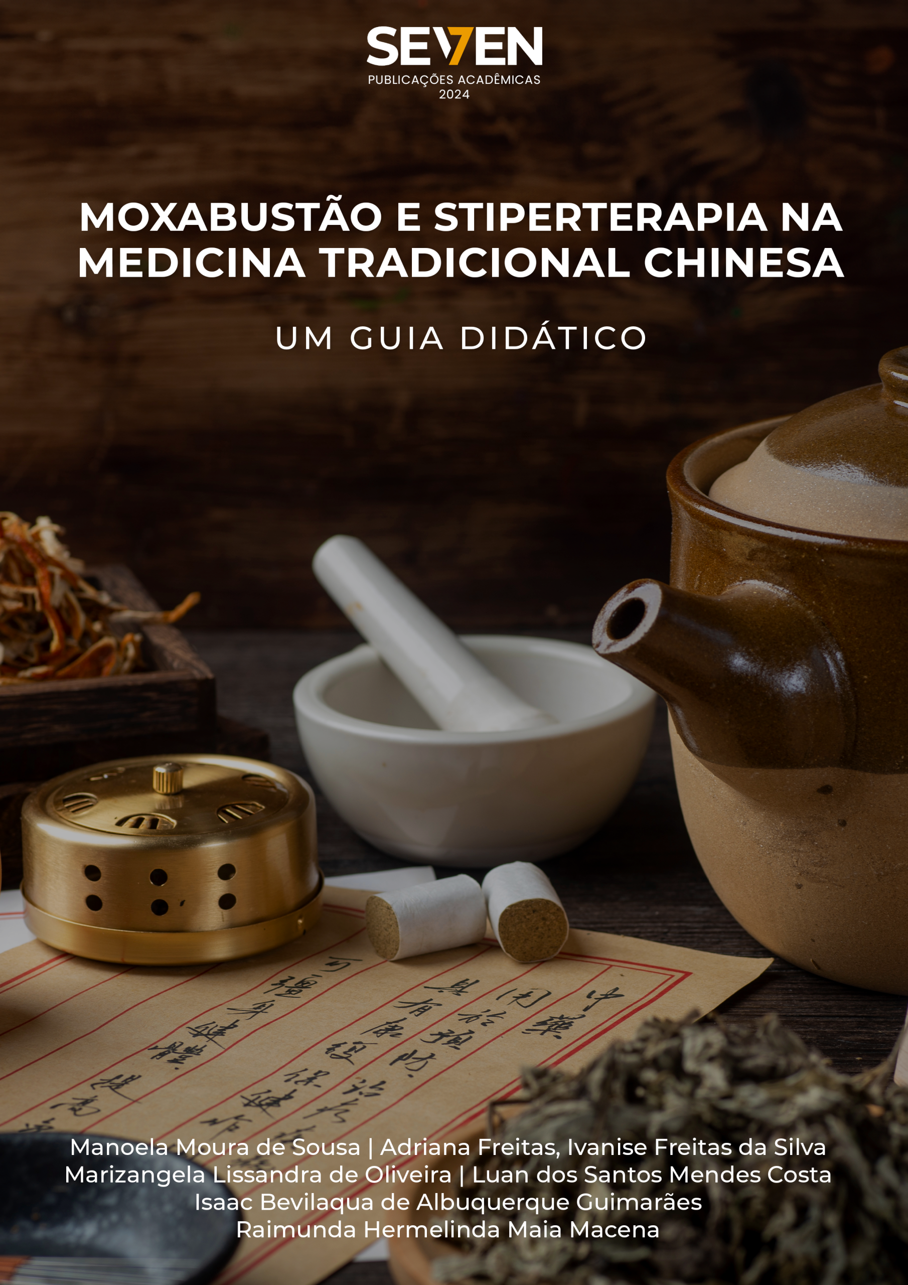Moxabustão e Stiperterapia na Medicina Tradicional Chinesa: Um Guia Didático