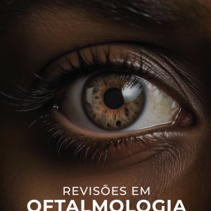 Revisões em oftalmologia