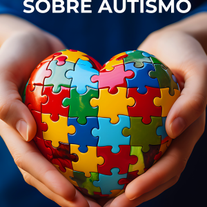 Sobre Autismo