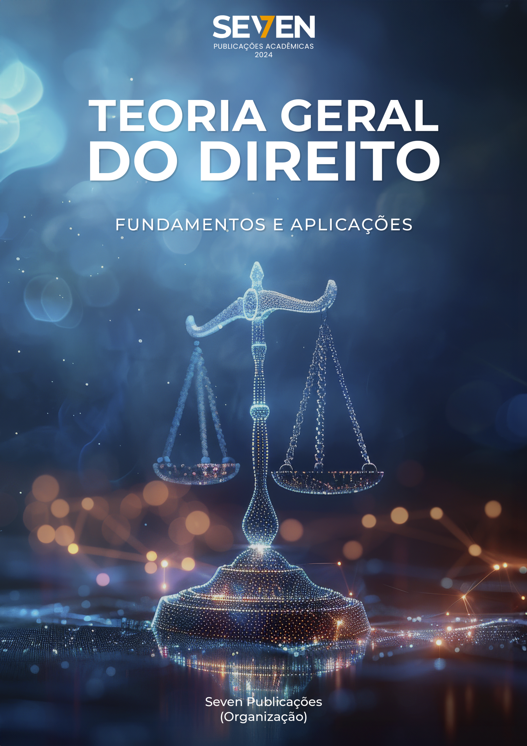 Teoria Geral do Direito: Fundamentos e Aplicações
