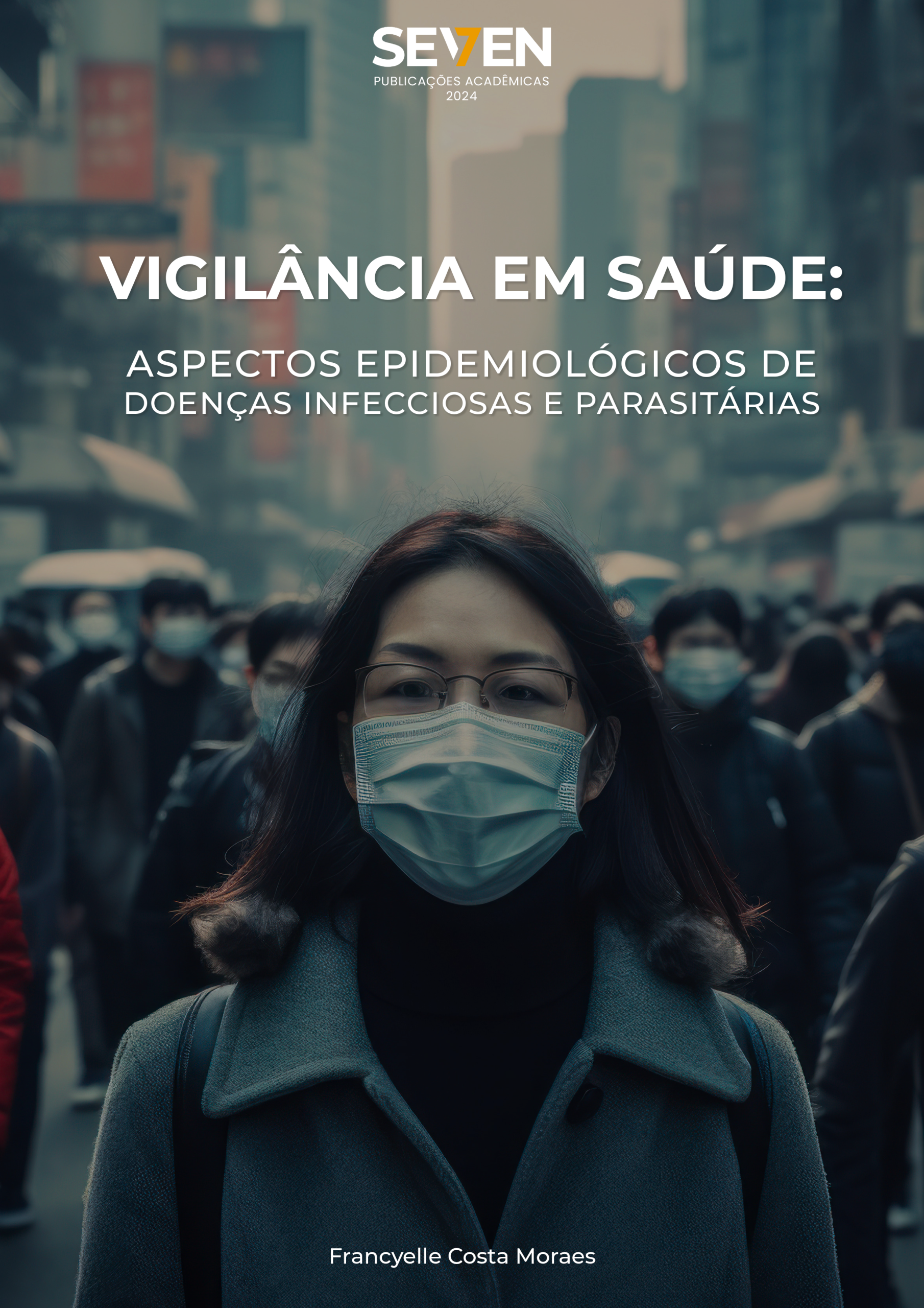 Vigilância em saúde: Aspectos epidemiológicos de doenças infecciosas e parasitárias