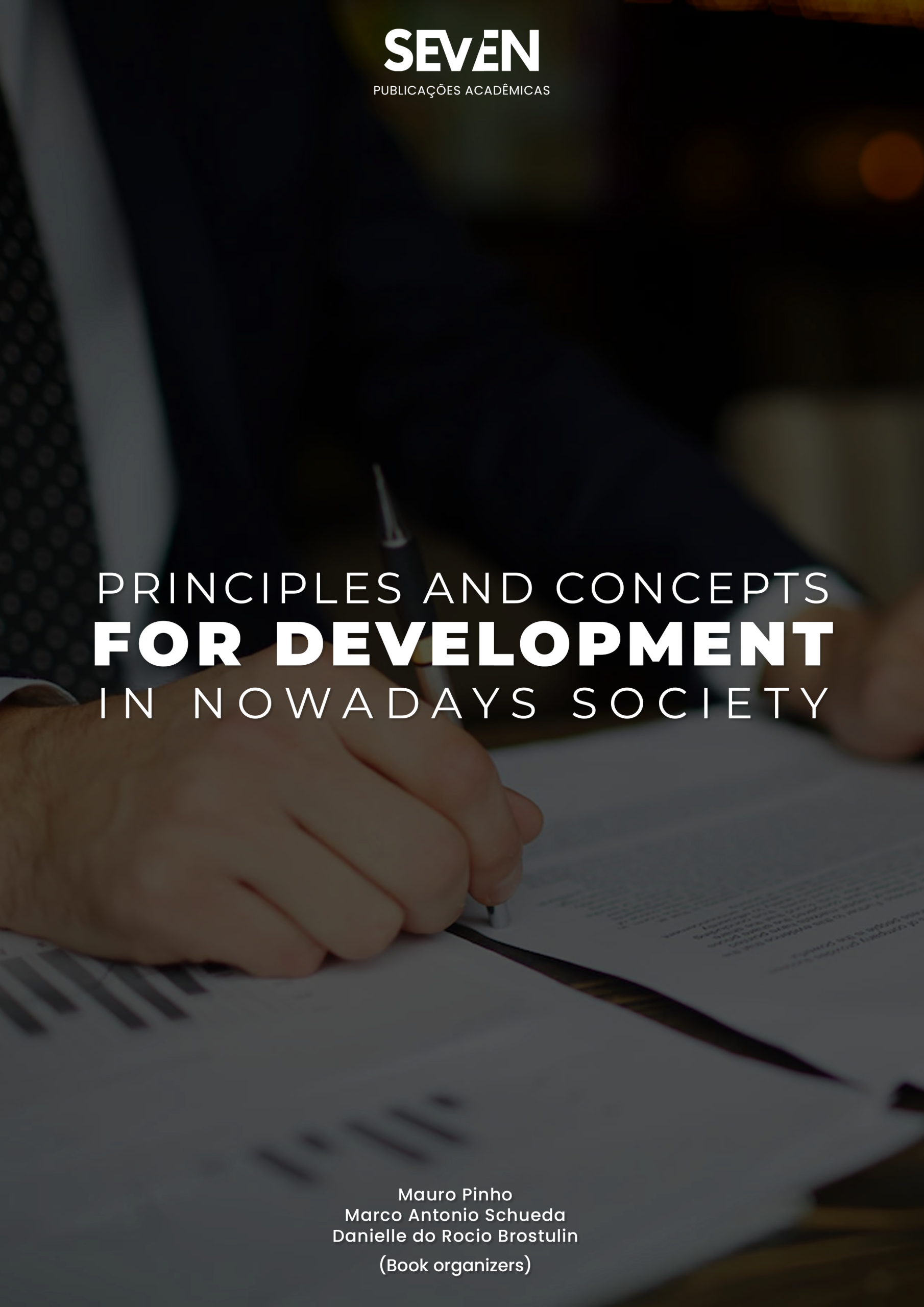 Principles and concepts for development in nowadays society