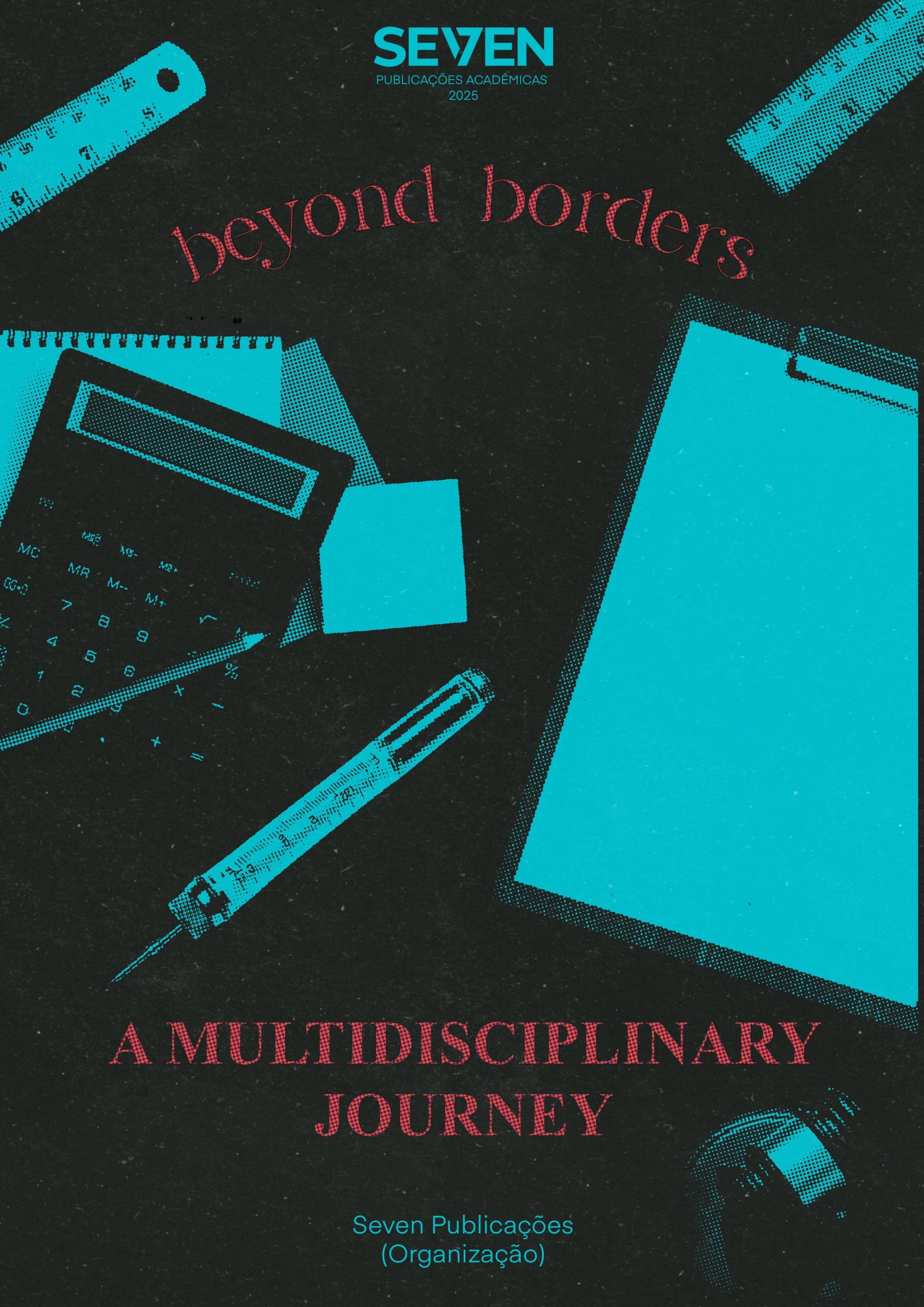 Beyond Borders: A Multidisciplinary Journey