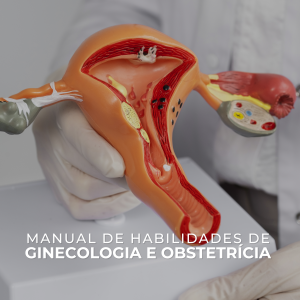Manual de habilidades de ginecologia e obstetrícia