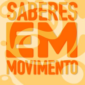 Saberes em Movimento