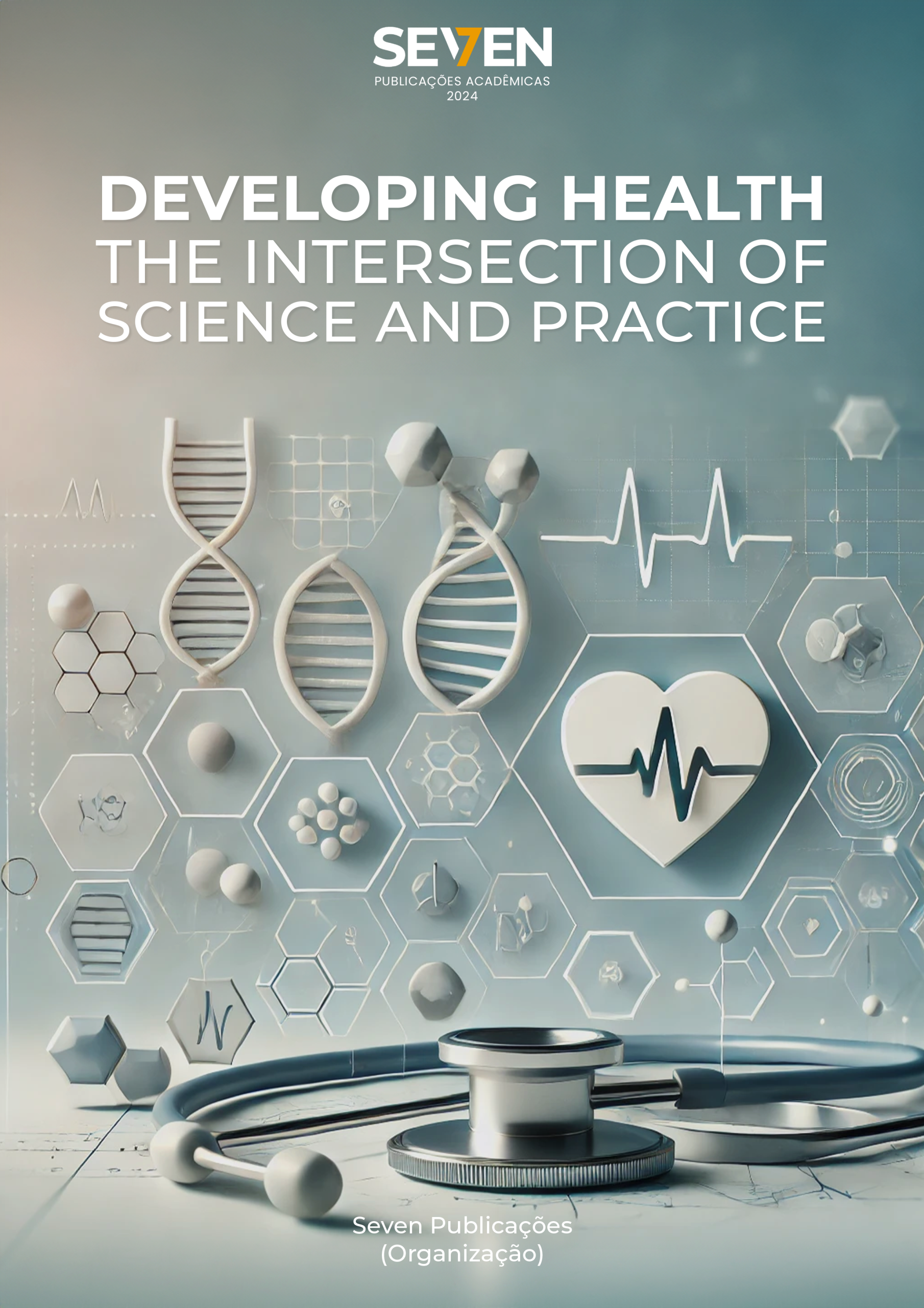 Developing Health: The Intersection of Science and Practice