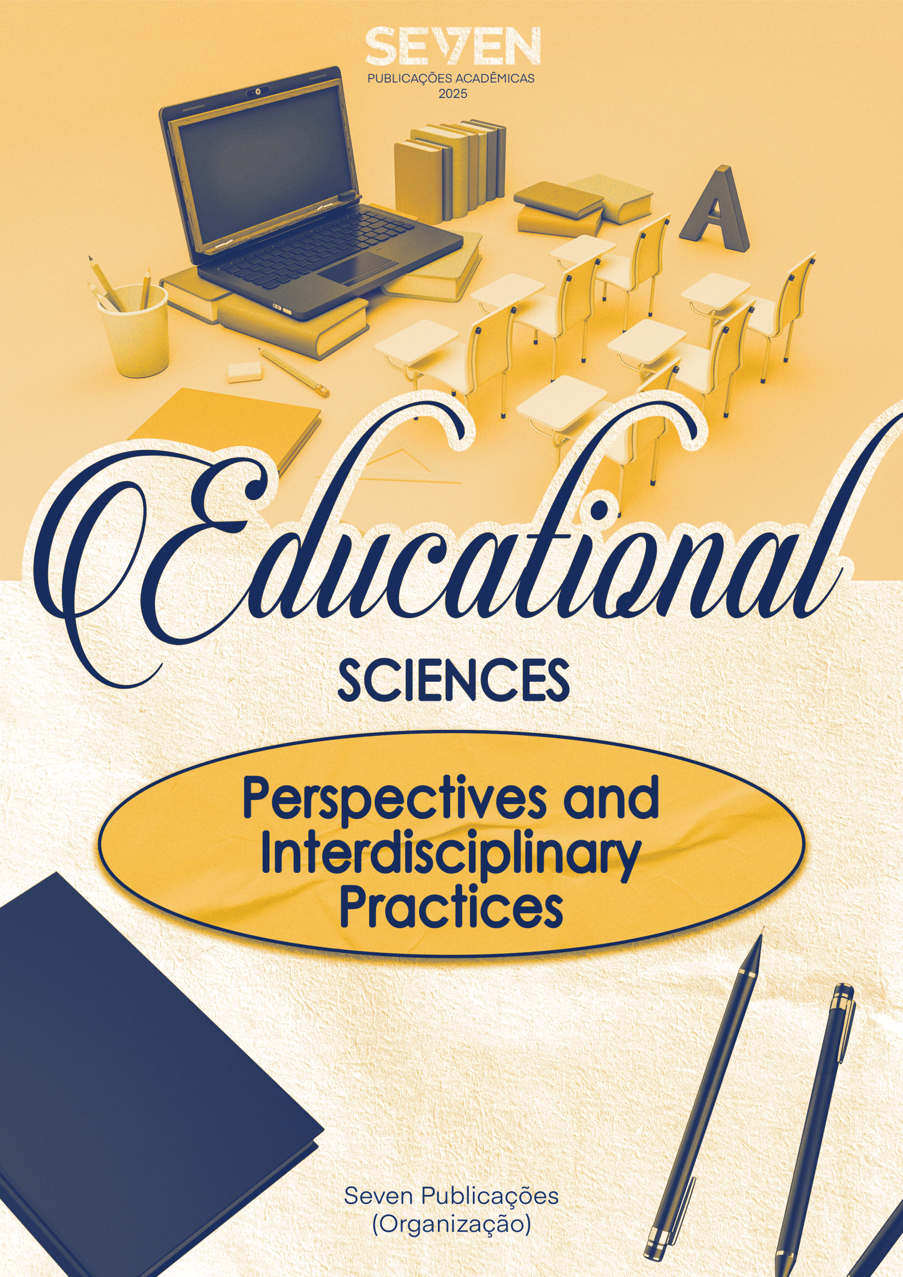 Educational Sciences: Perspectives and Interdisciplinary Practices