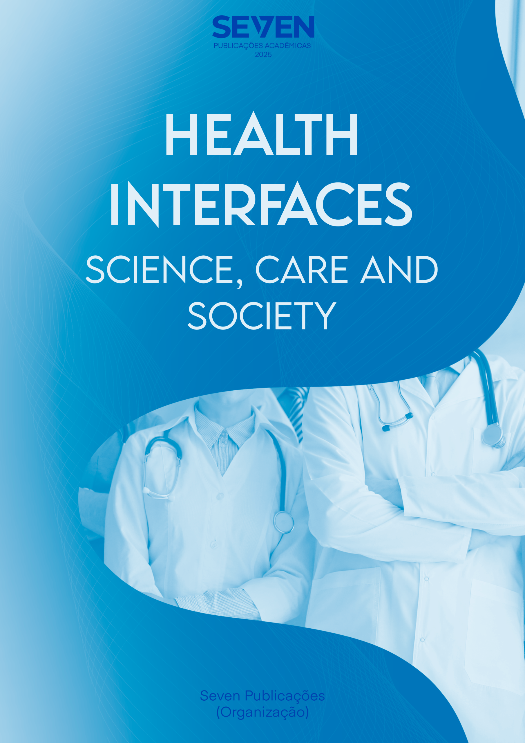 Health Interfaces: Science, Care, and Society