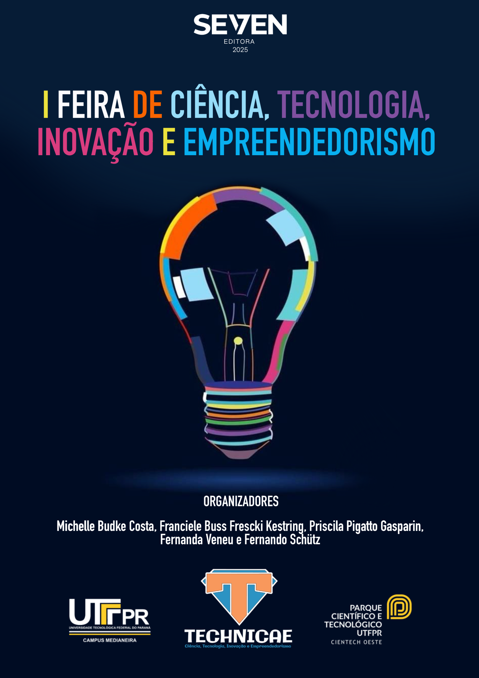 I Feira de Ciência, Tecnologia, Inovação e Empreendedorismo