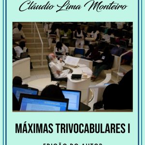 Máximas Trivocabulares I - Edição do Autor
