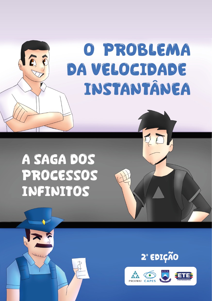 O Problema da Velocidade Instantânea – A Saga dos Processos Infinitos: 2ª Edição
