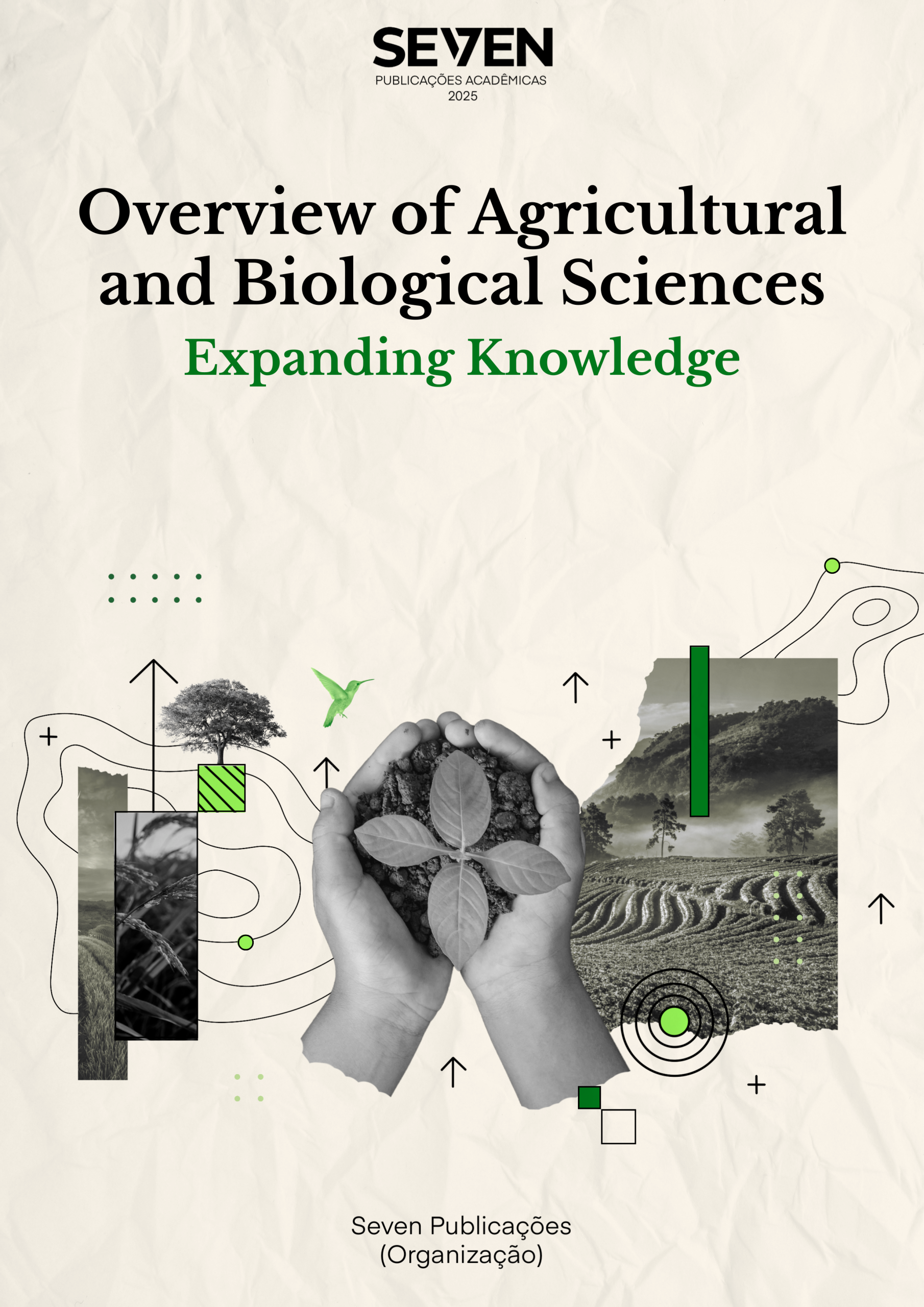 Overview of Agricultural and Biological Sciences: Expanding Knowledge