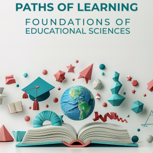 Paths of Learning: Foundations of Educational Sciences