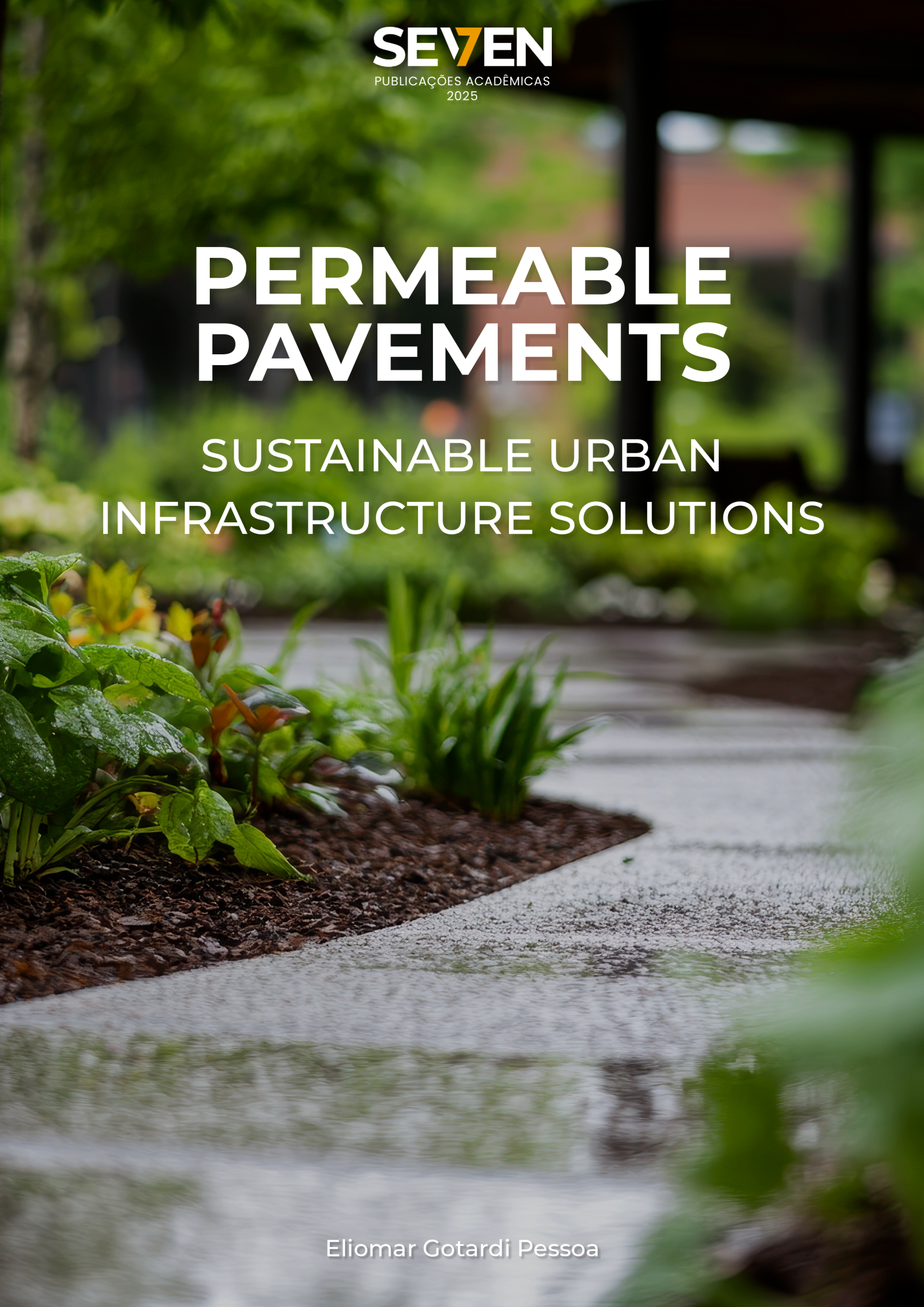 Permeable Pavements: Sustainable Urban Infrastructure Solutions