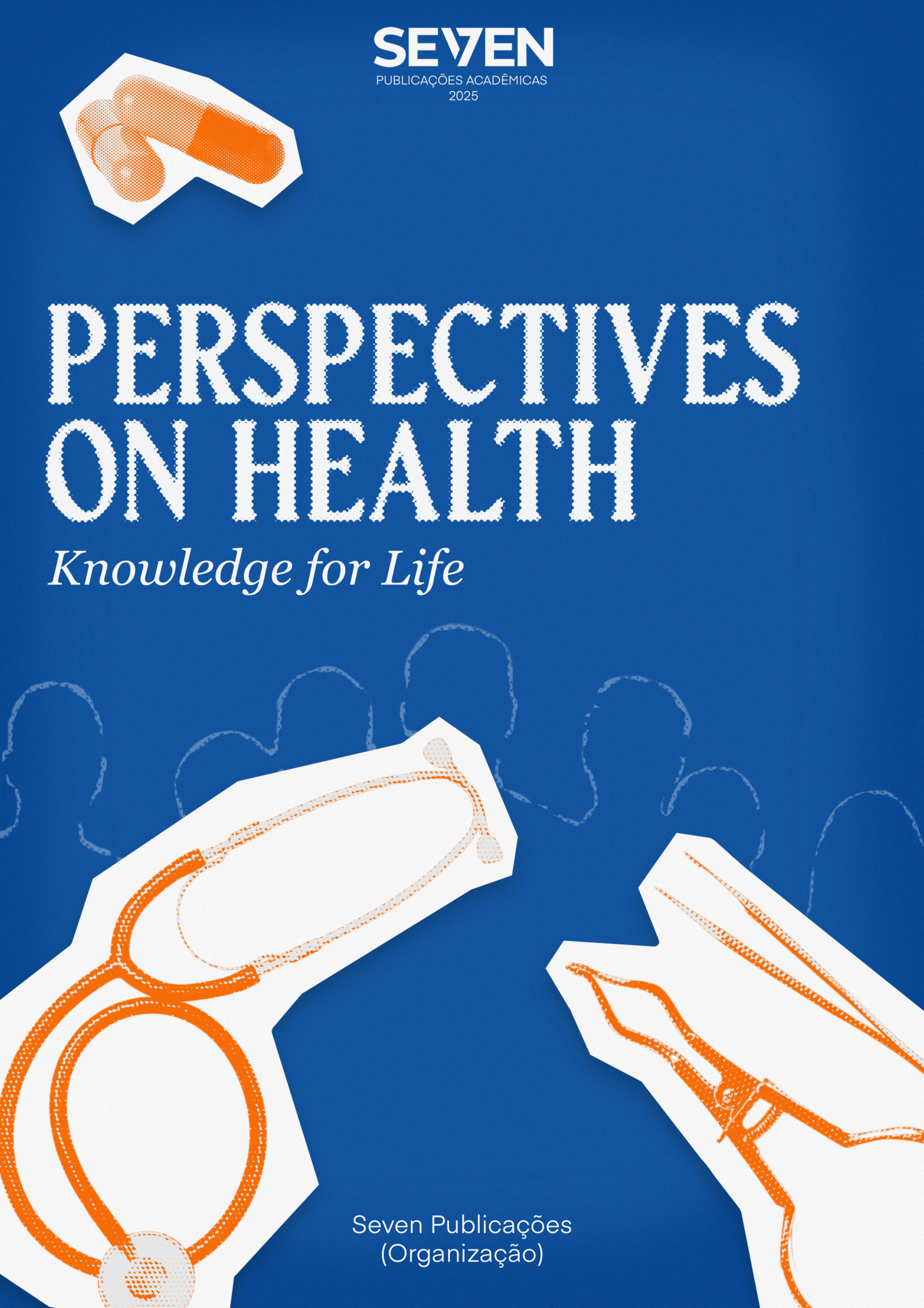 Perspectives on Health: Knowledge for Life