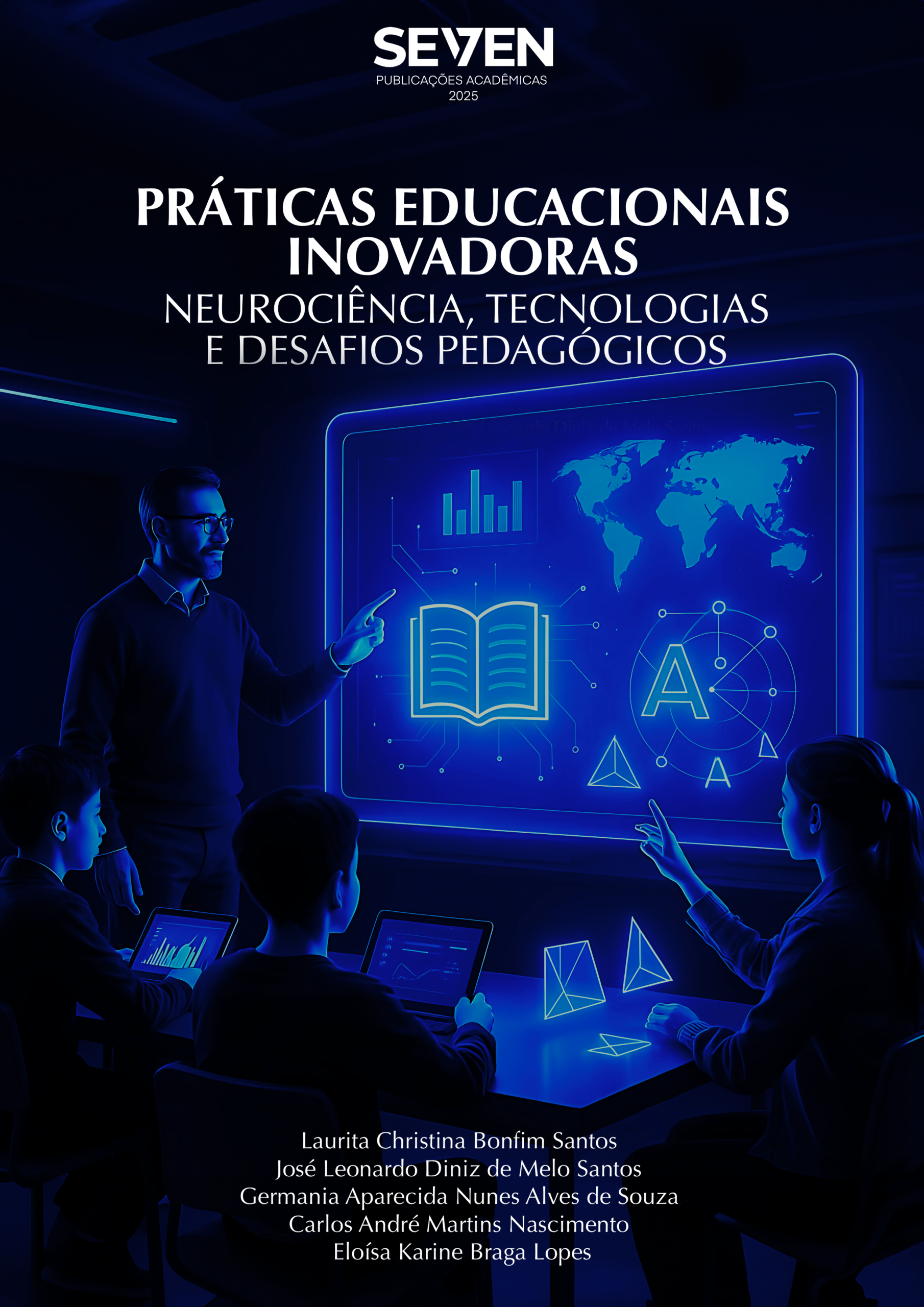 Práticas Educacionais Inovadoras: Neurociência, Tecnologias e Desafios Pedagógicos