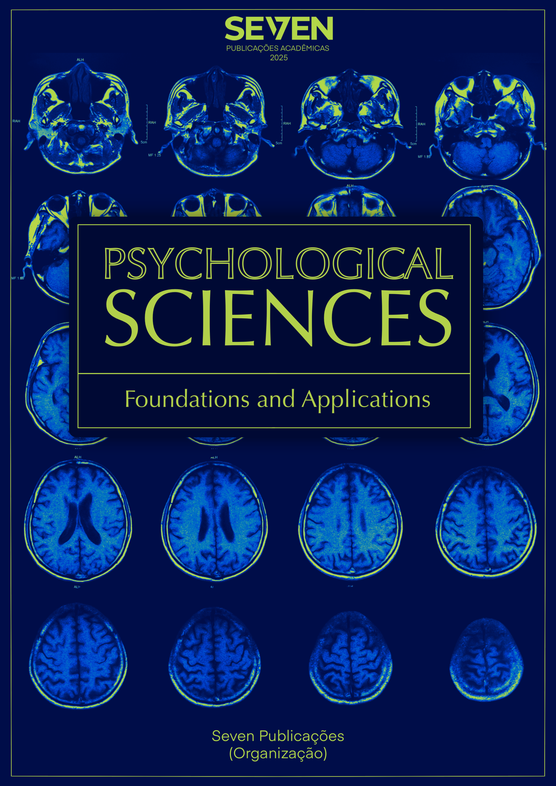 Psychological Sciences: Foundations and Applications