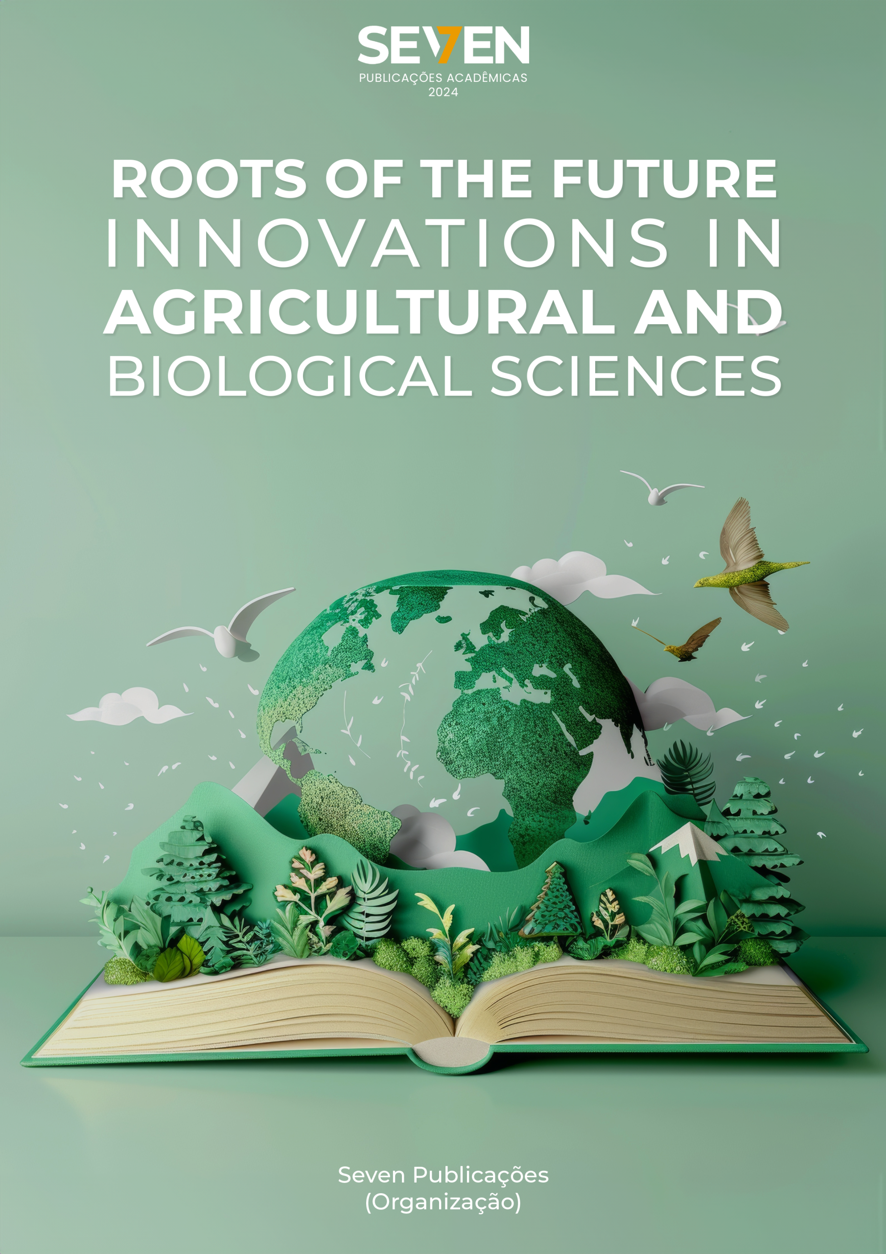 Roots of the Future: Innovations in Agricultural and Biological Sciences
