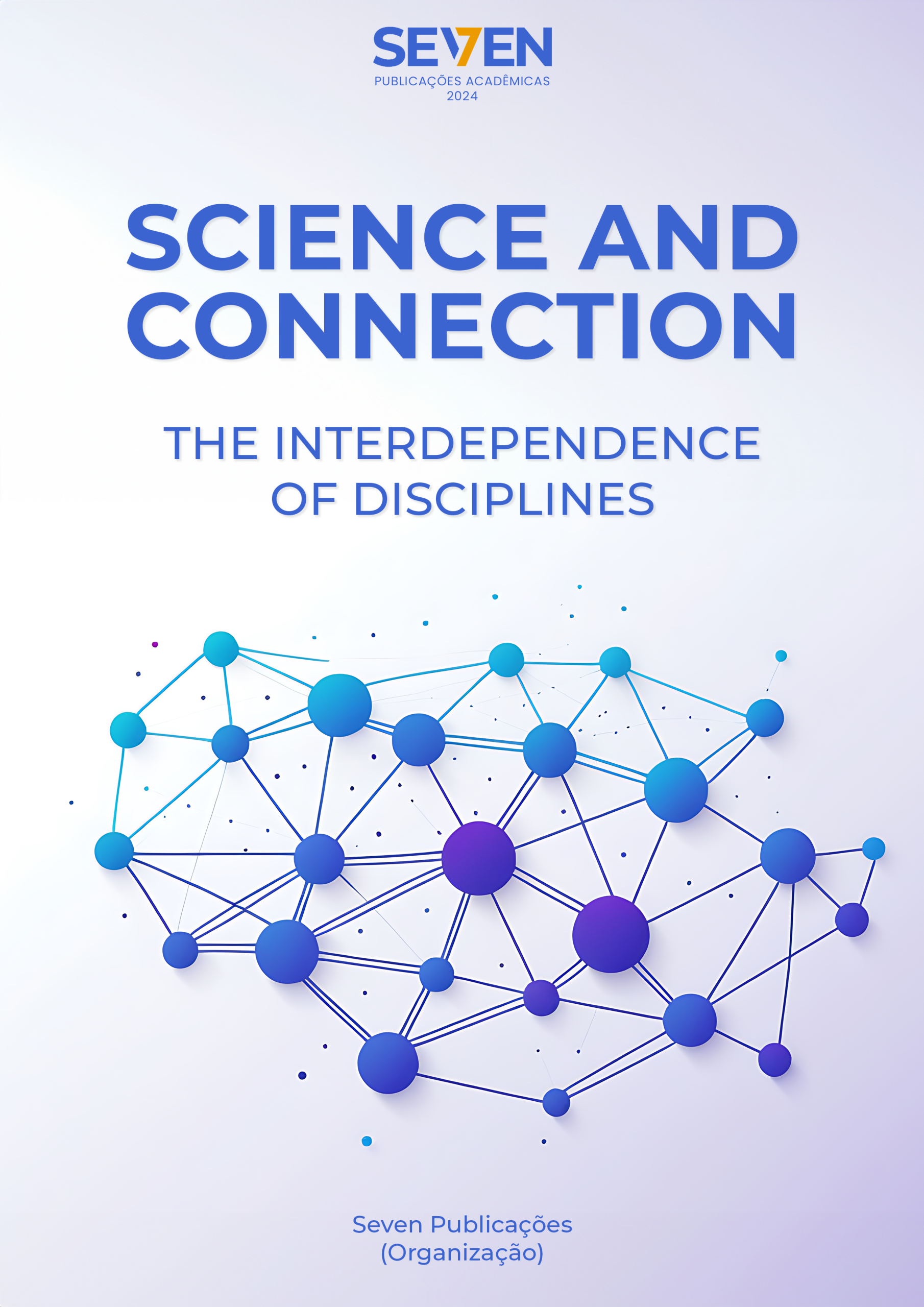 Science and Connections: The Interdependence of Disciplines