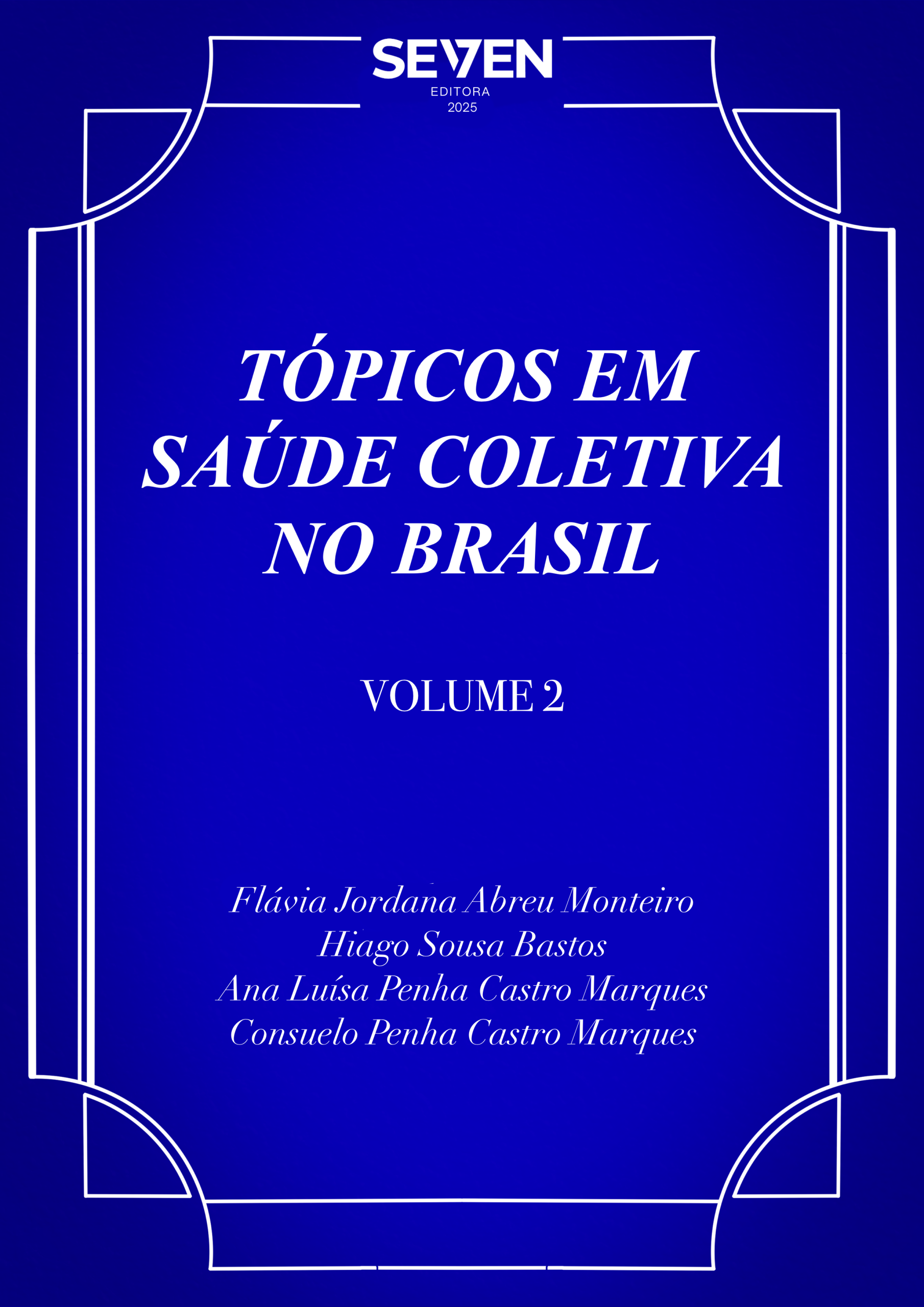 Tópicos Em Saúde Coletiva – Volume 2