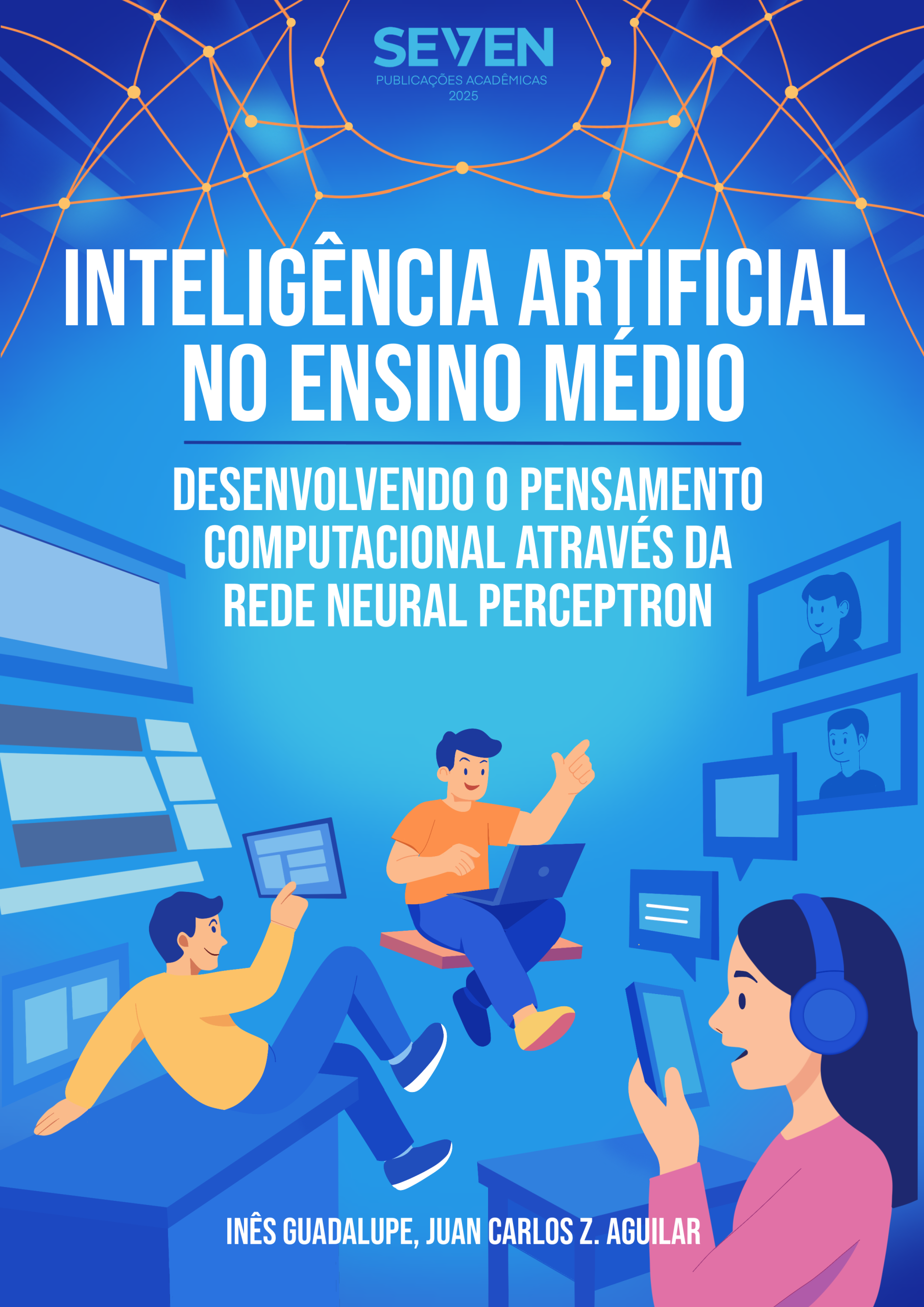 Inteligência Artificial no Ensino Médio – Desenvolvendo o Pensamento Computacional através da Rede Neural Perceptron