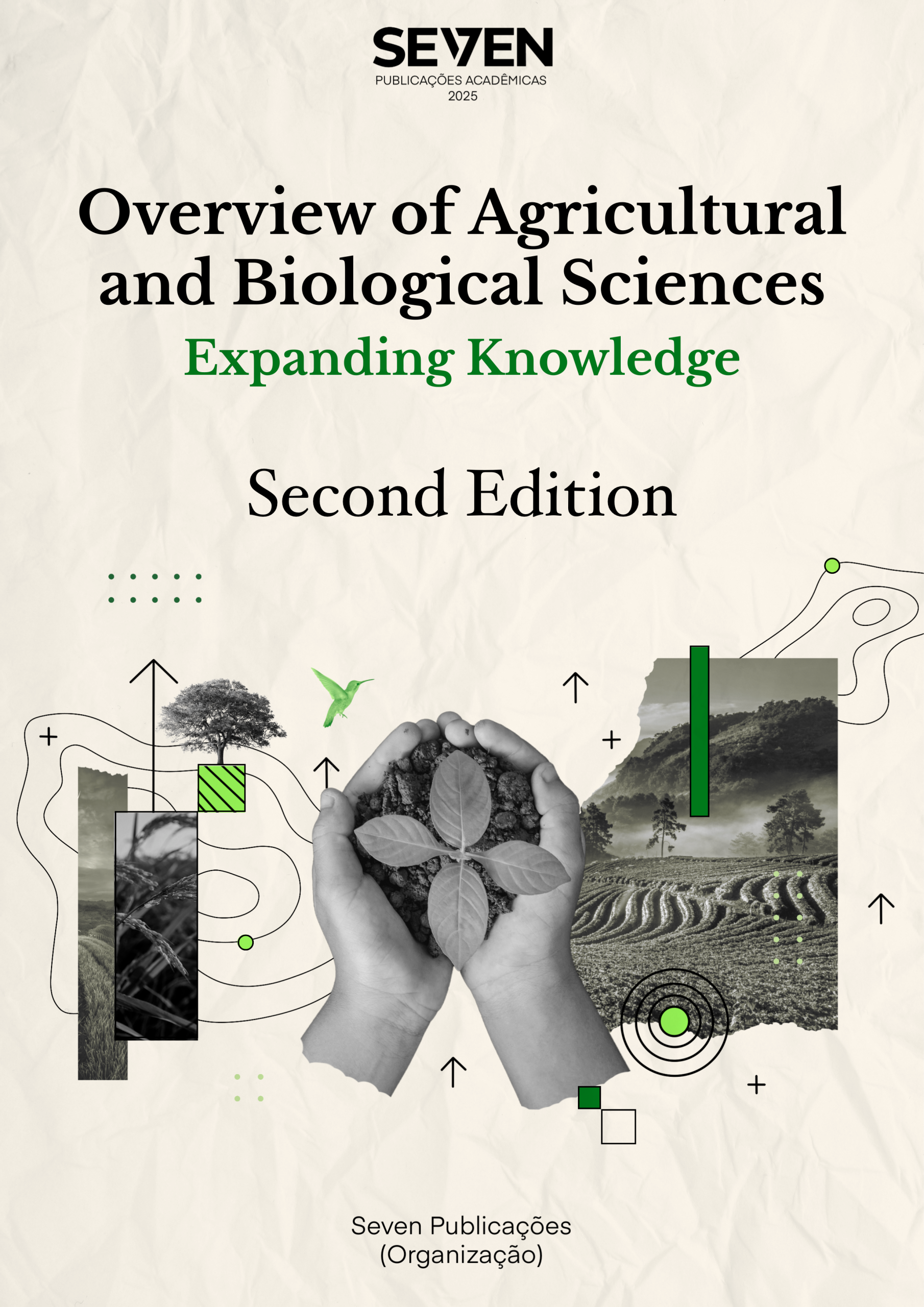 Overview of Agricultural and Biological Sciences: Expanding Knowledge – Second Edition