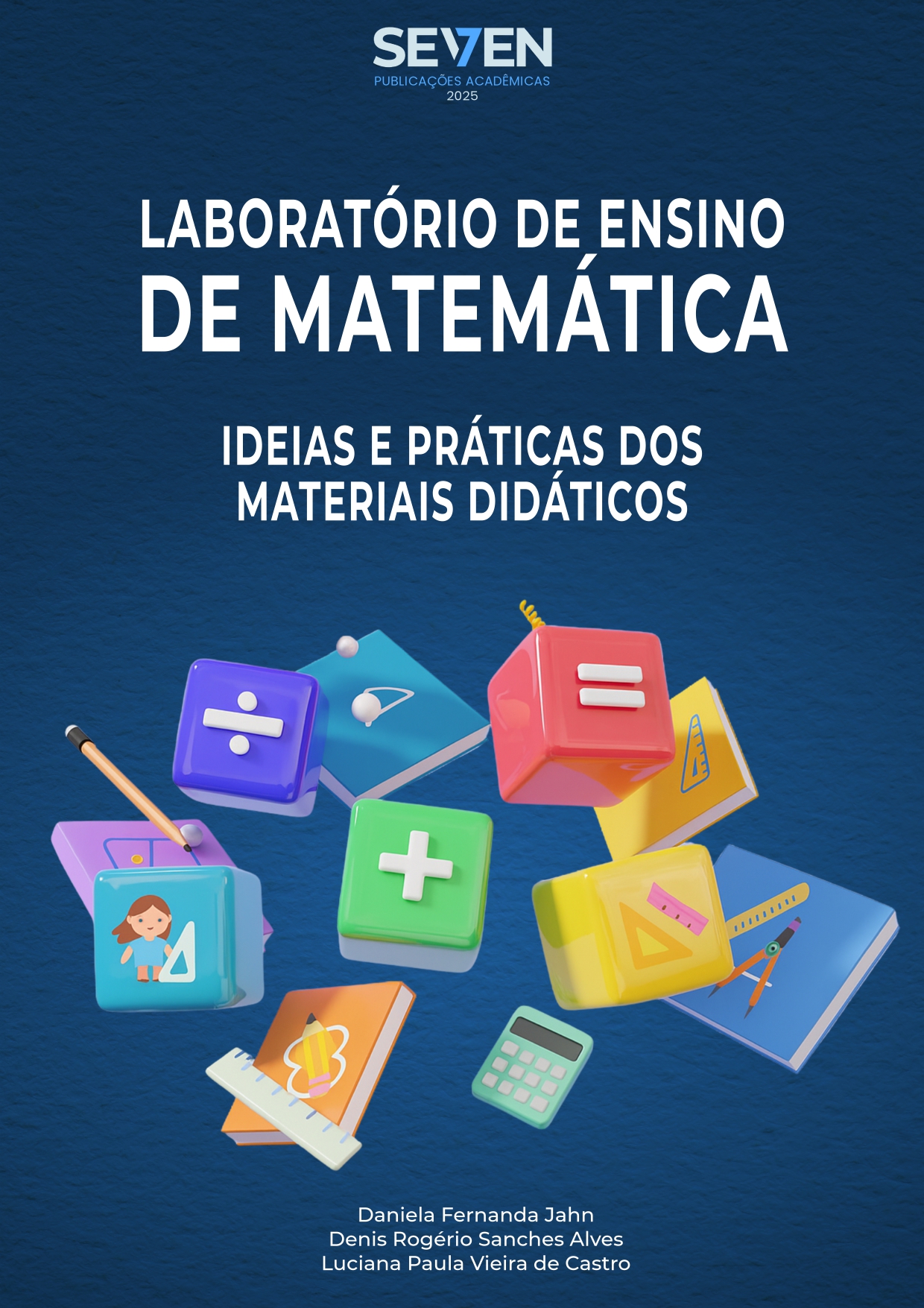 Laboratório de Ensino de Matemática: Ideias e Práticas dos Materiais Didáticos