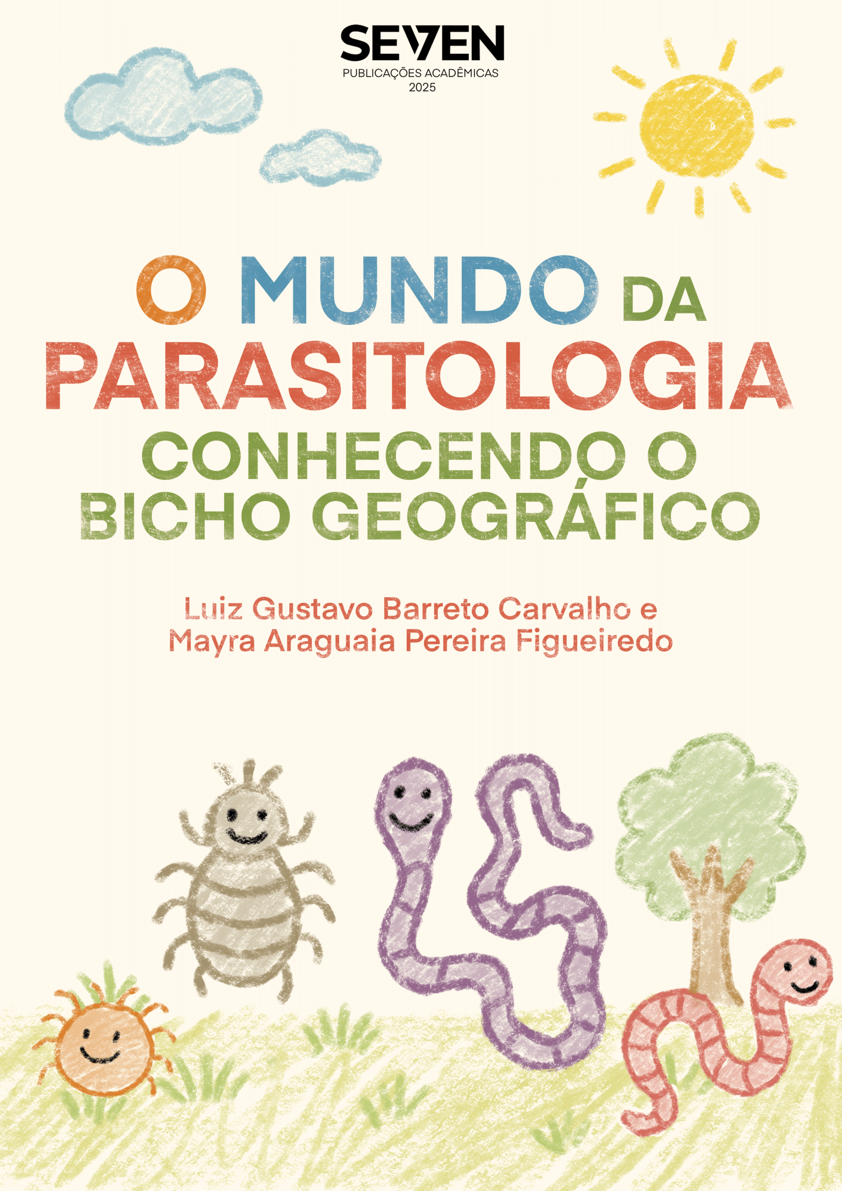 O Mundo da Parasitologia – Conhecendo o Bicho Geográfico