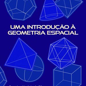 Uma introdução à geometria espacial