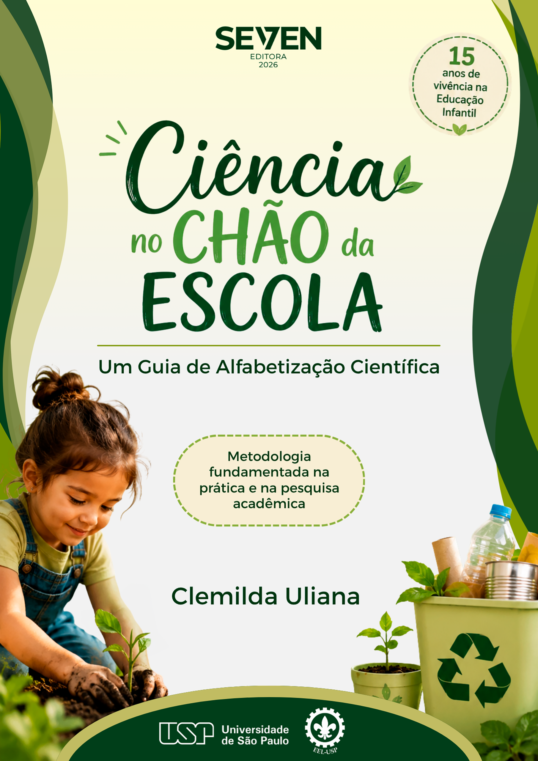 Ciência no Chão da Escola: Um Guia de Alfabetização Científica