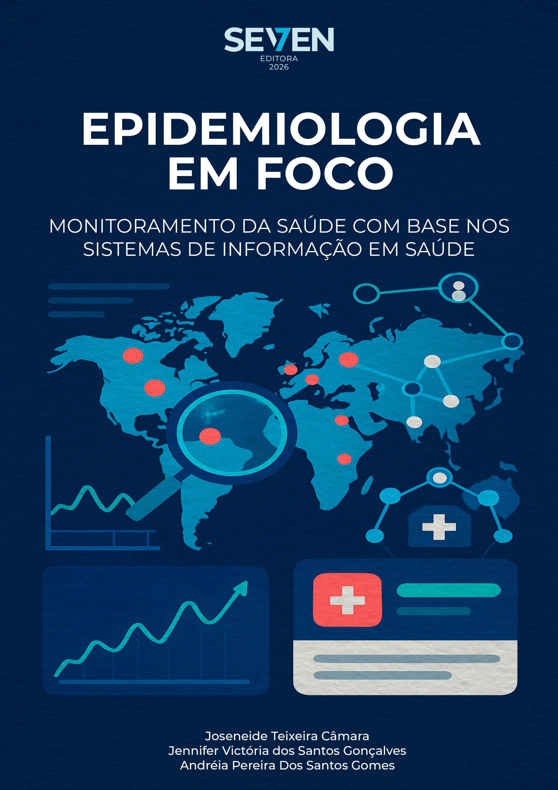 Epidemiologia em Foco:  Monitoramento da Saúde com Base nos Sistemas de Informação em Saúde
