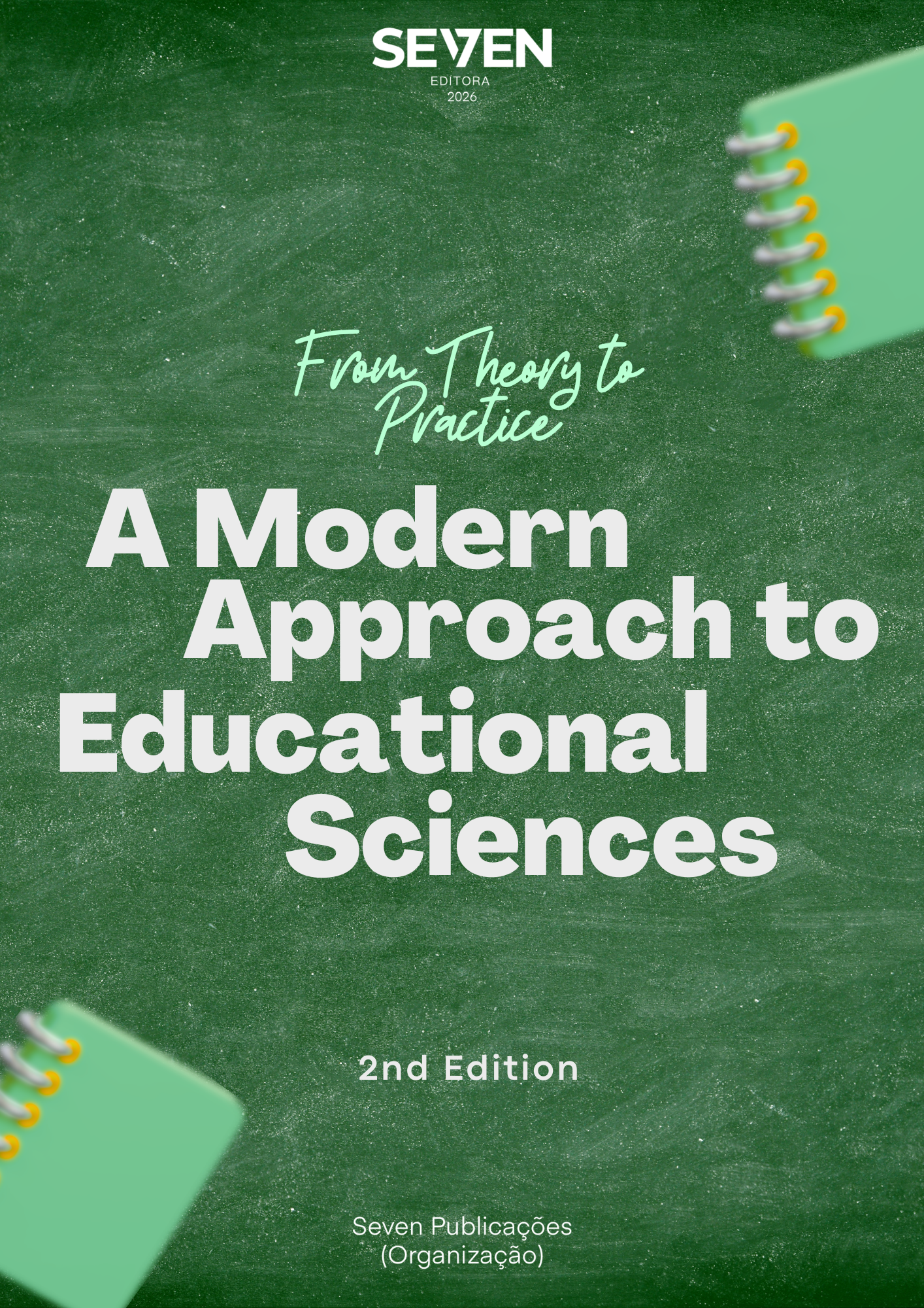 From Theory to Practice: A Modern Approach to Educational Sciences – 2nd Edition