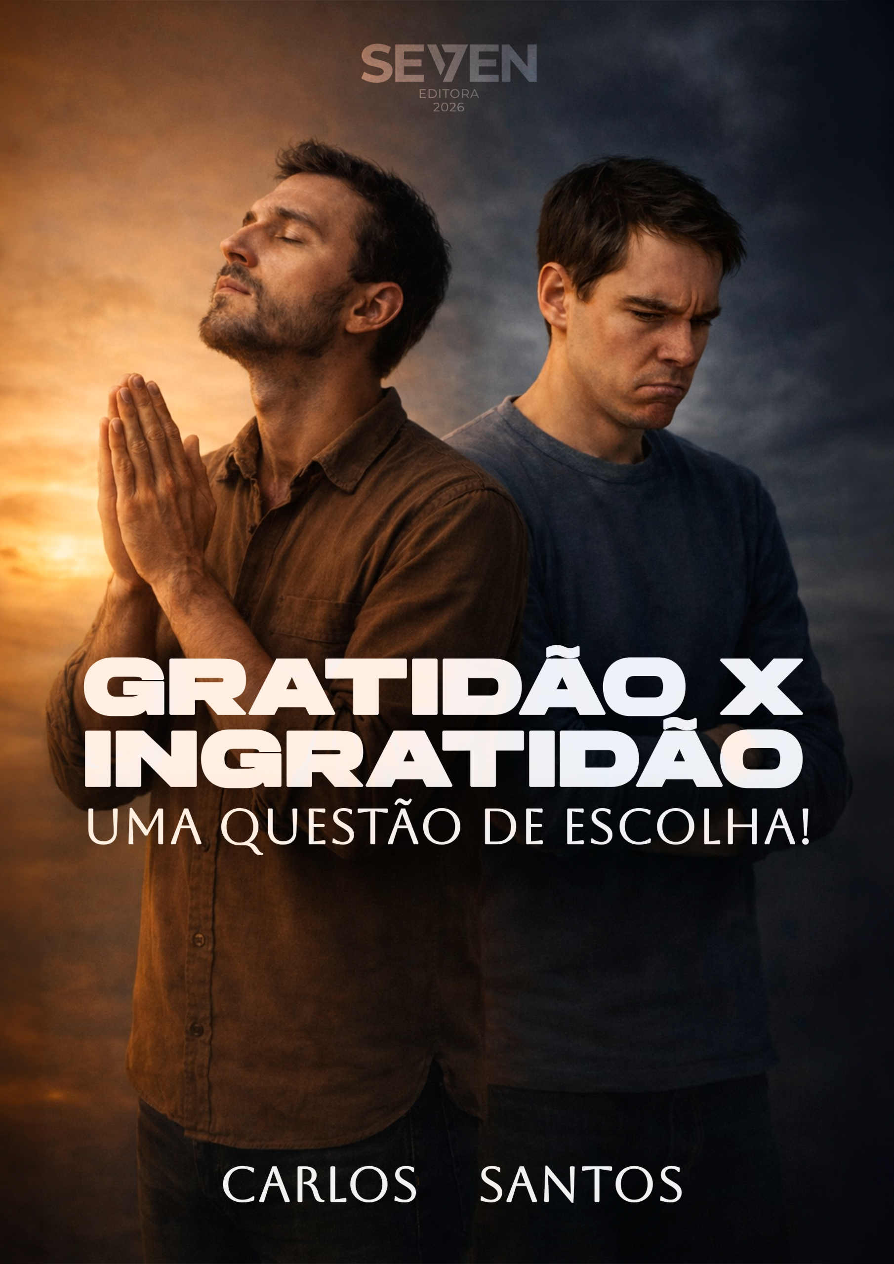 Gratidão x Ingratidão: Uma questão de escolha!