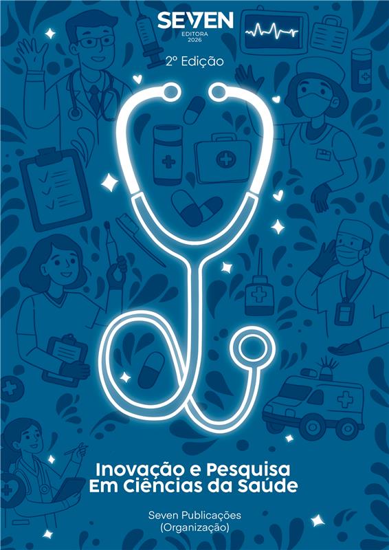 Inovação e Pesquisa em Ciências da Saúde – 2° Edição