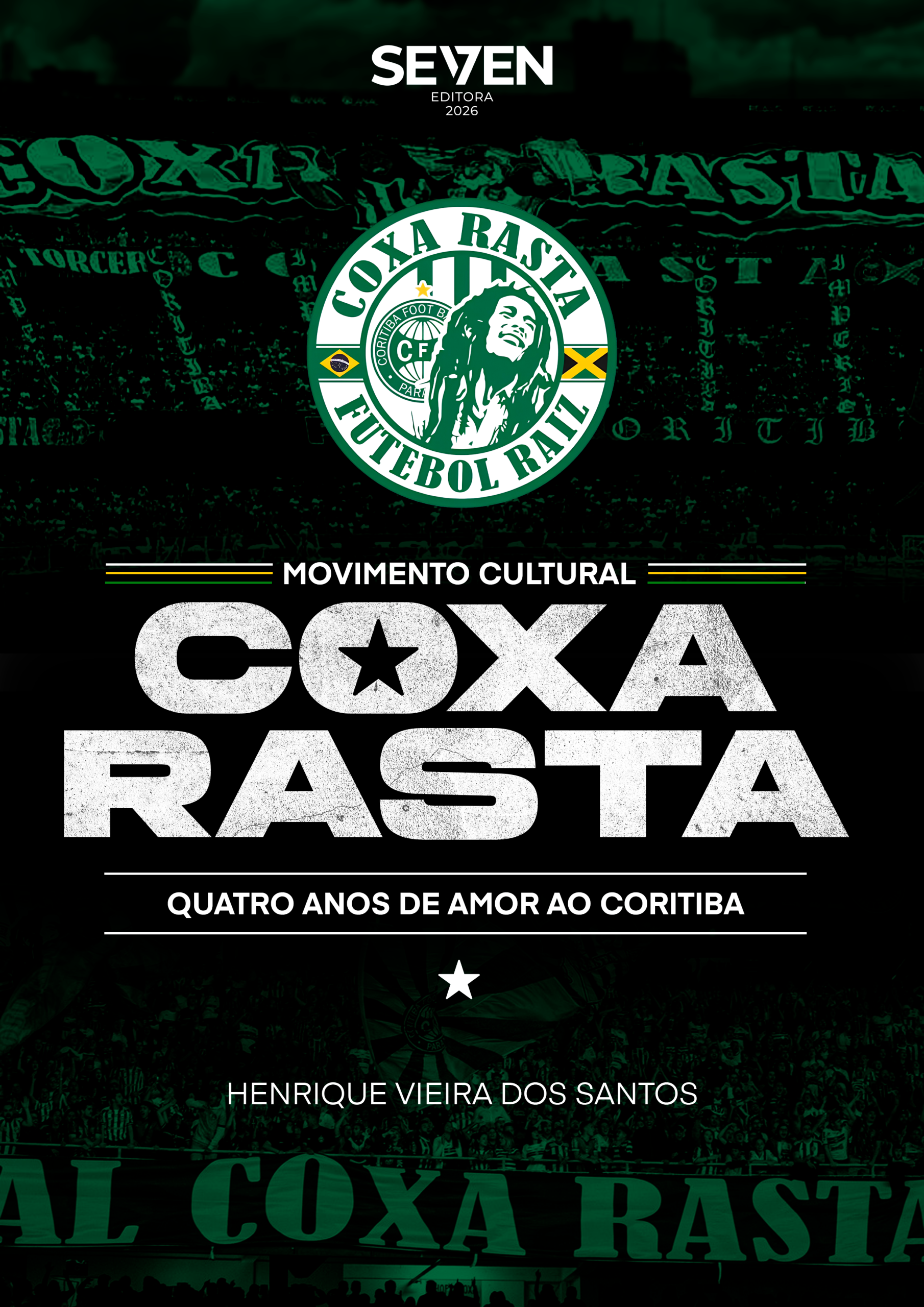 Movimento Cultural Coxa Rasta: Quatro Anos de Amor ao Coritiba