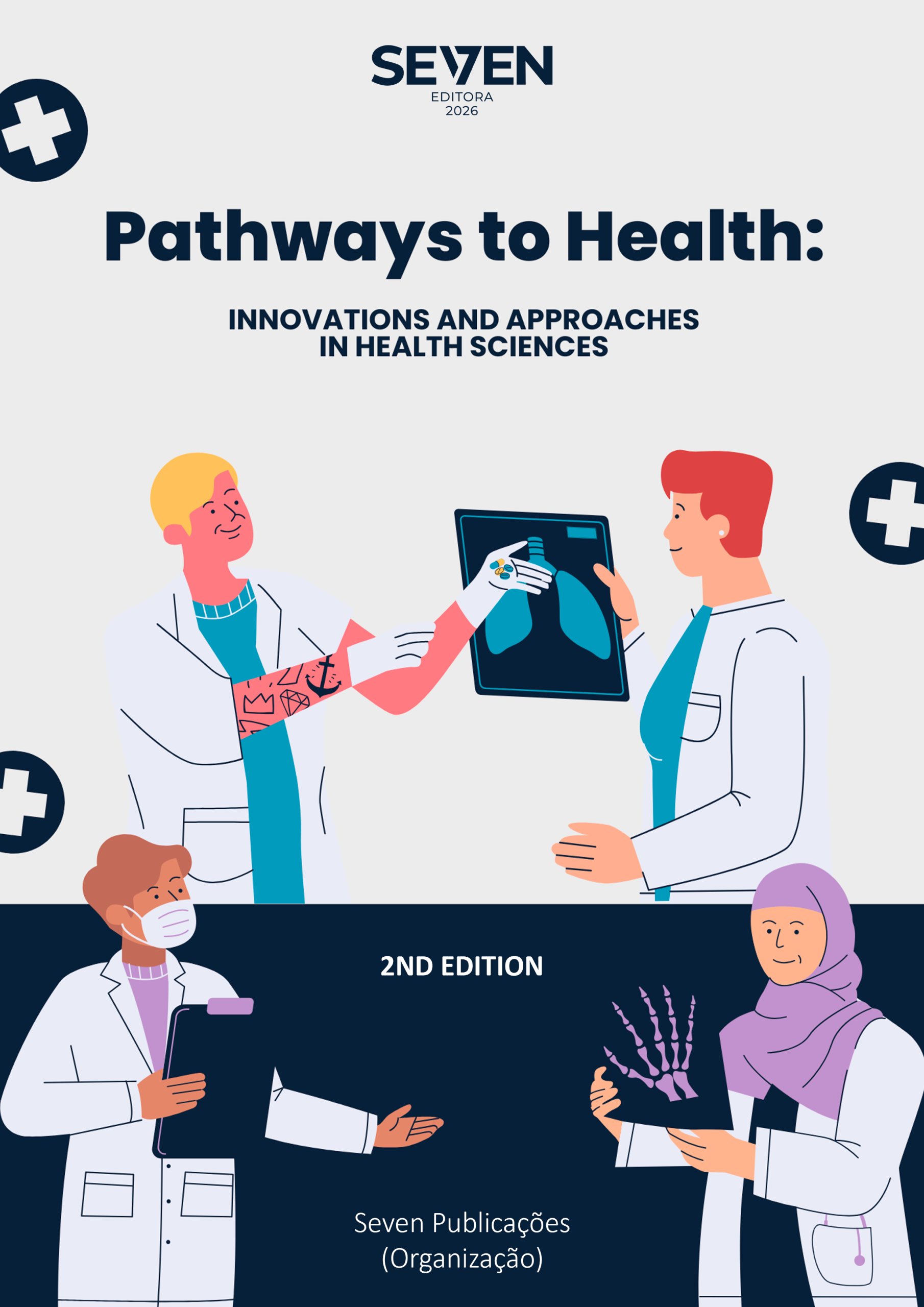 Pathways to Health: Innovations and Approaches in Health Sciences – 2nd Edition