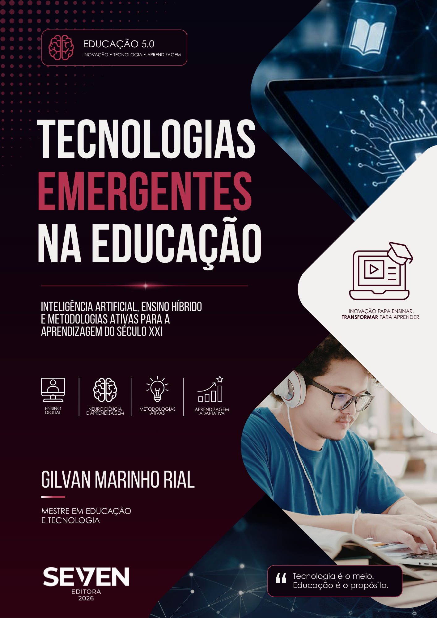 Tecnologias Emergentes na Educação: Inteligência Artificial, Ensino Híbrido e Metodologias Ativas para a Aprendizagem do Século XXI